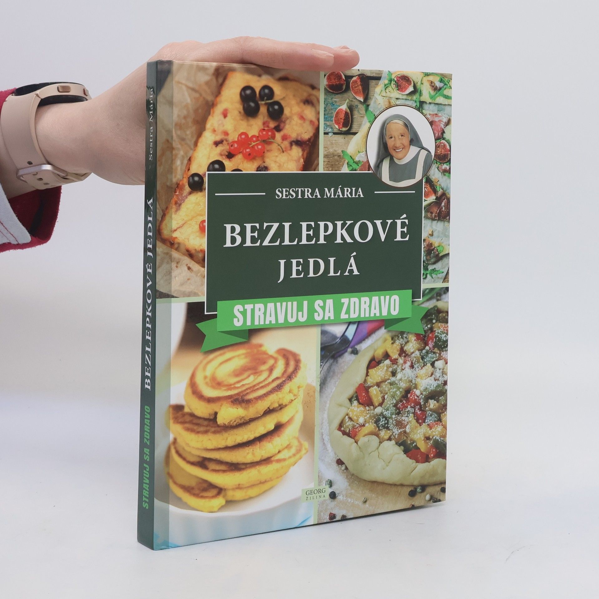 Sestra Mária Bezlepkové jedlá : stravuj sa zdravo