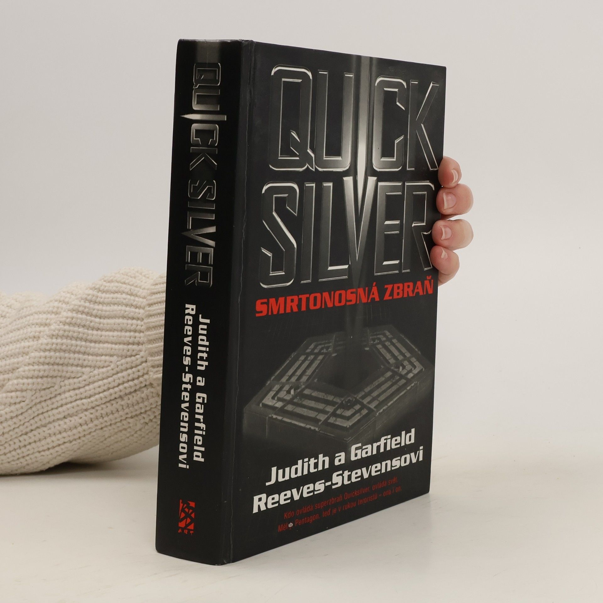 Judith Reeves-Stevens Quicksilver. Smrtonosná zbraň