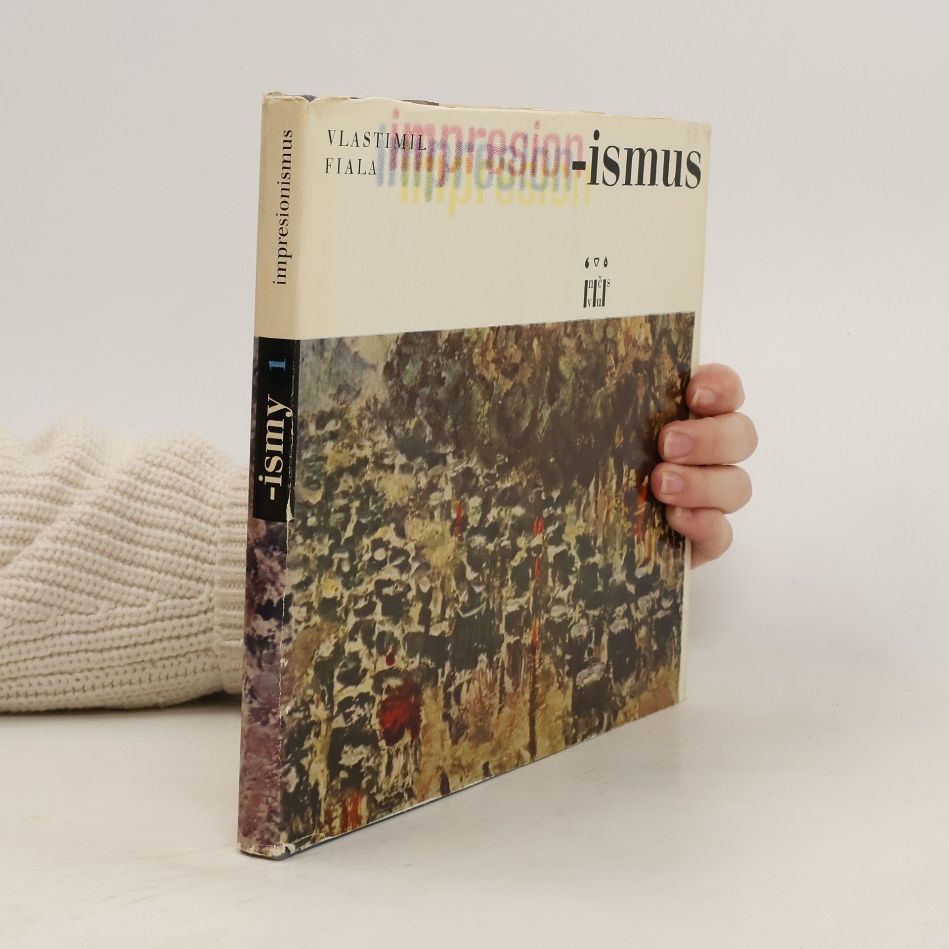 Vlastimil Fiala Impresionismus. -ismy 1