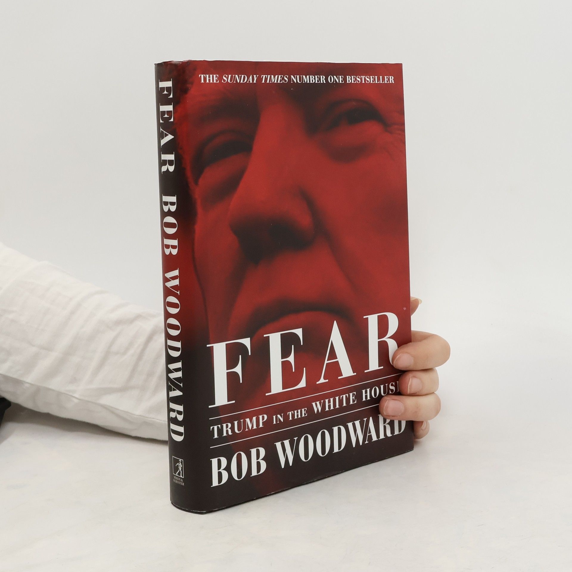 Bob Woodward Fear. Trump in the White House