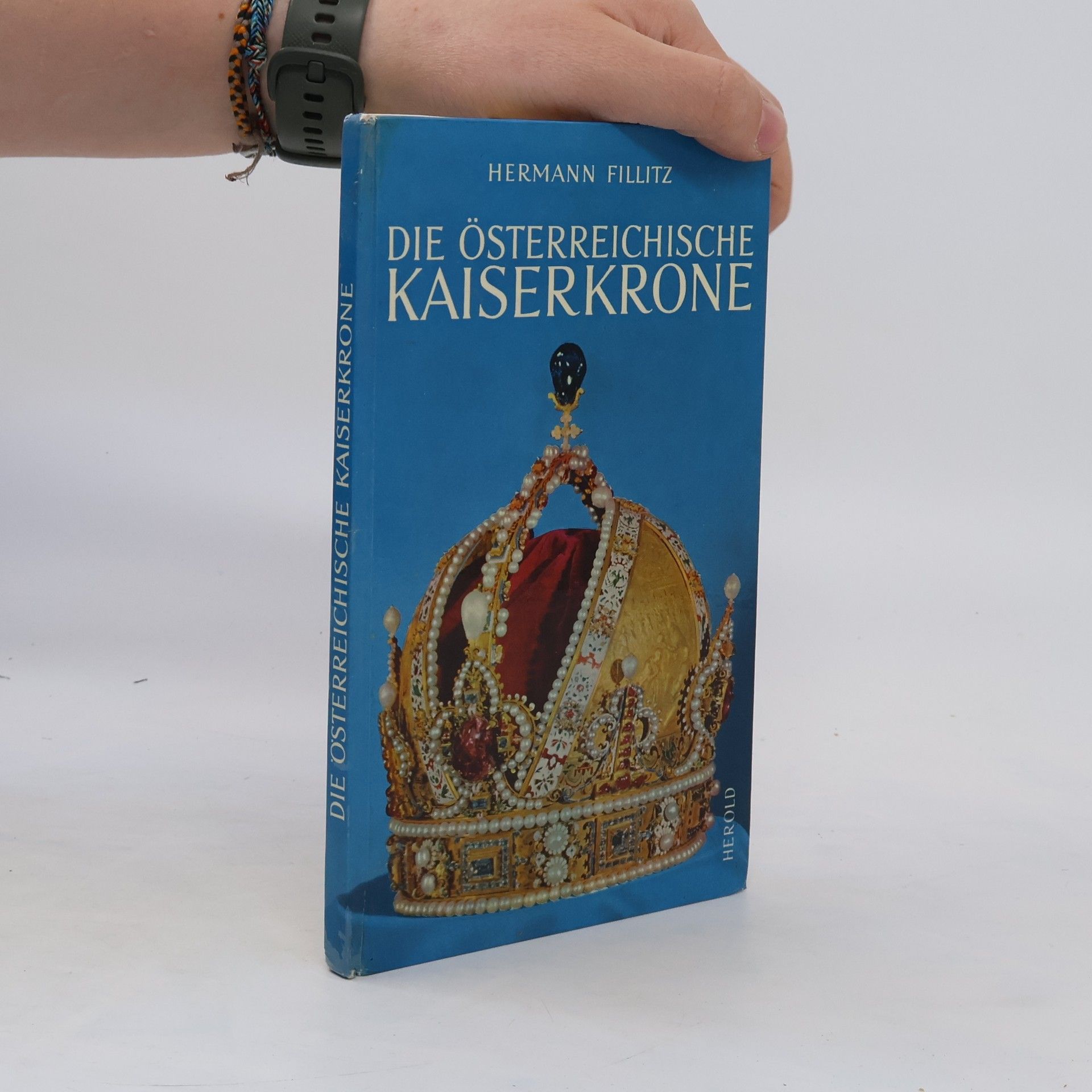 Hermann Fillitz Die Österreichische Kaiserkrone