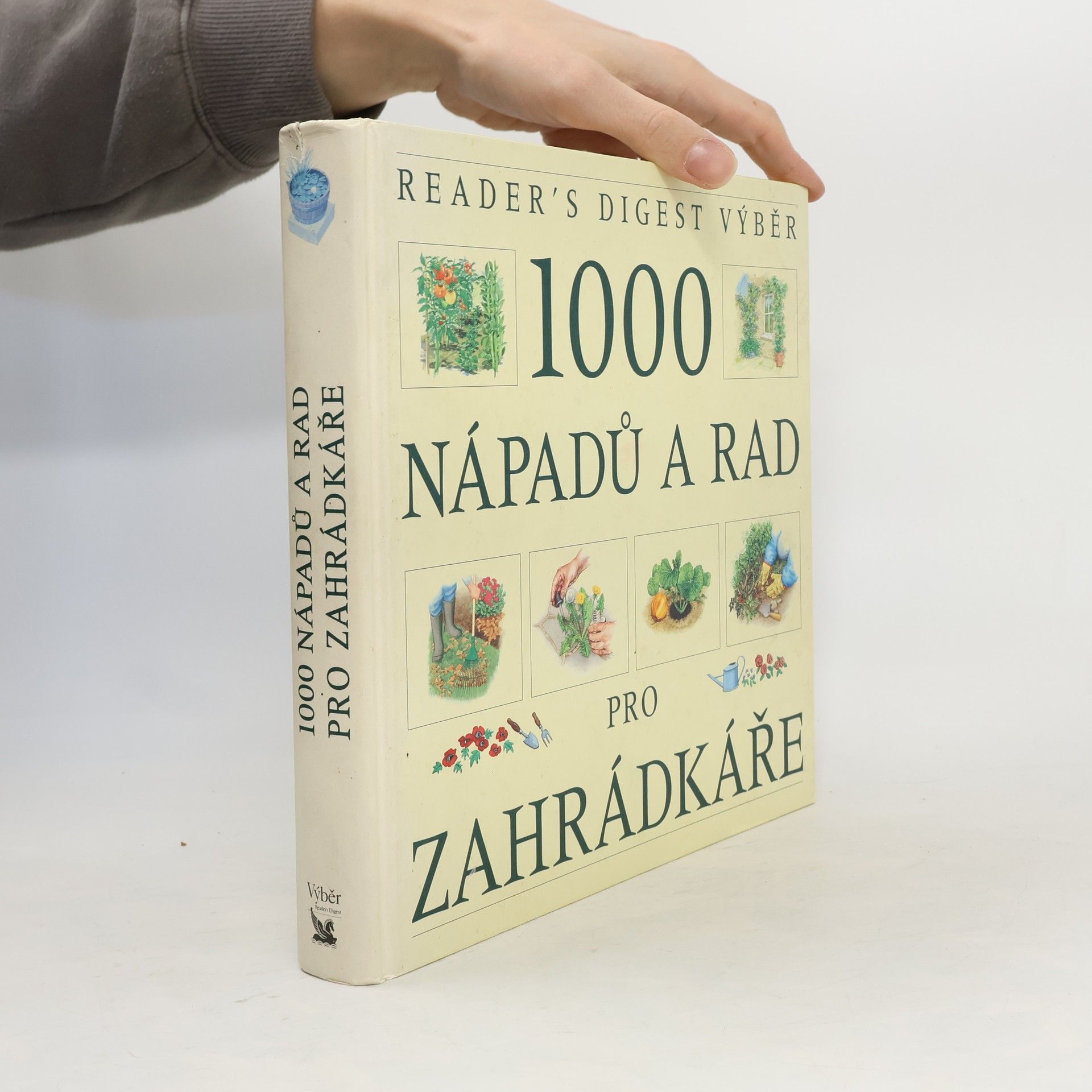 Václav Větvička 1000 nápadů a rad pro zahrádkáře