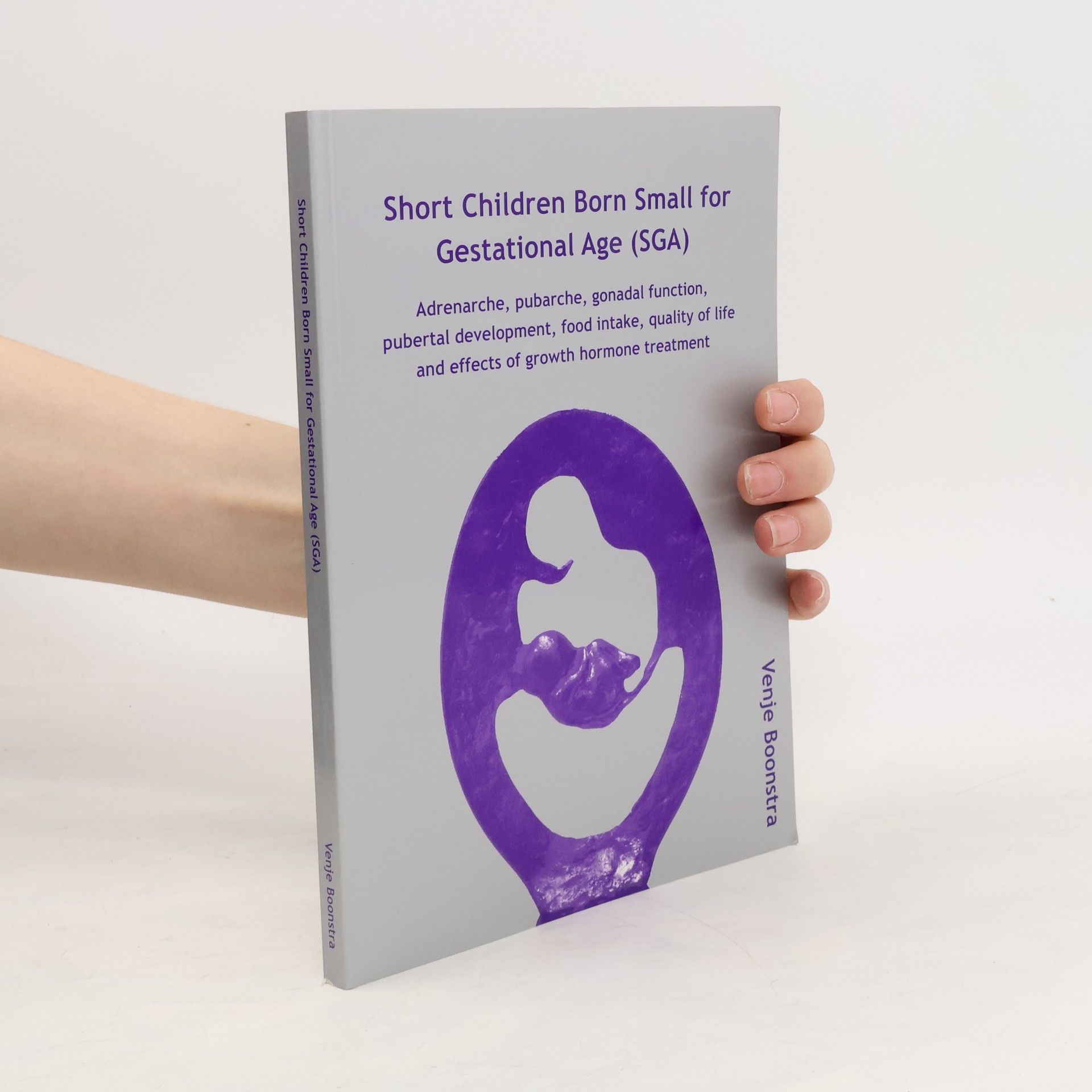 Venje Boonstra Short Children Born Small for Gestational Age (SGA)