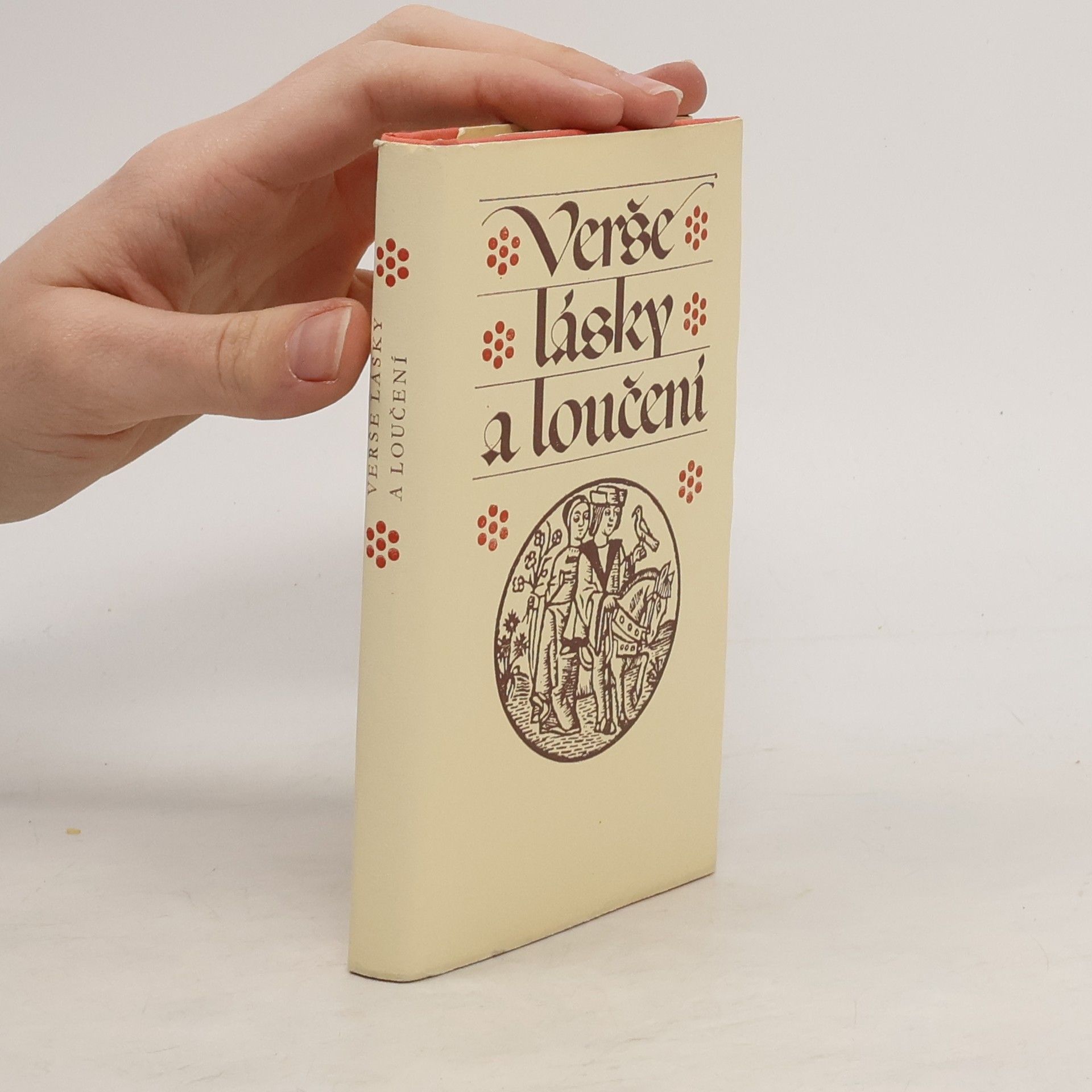 Jan Schejbal Verše lásky a loučení. Katalánská milostná poezie 14. a 15. století