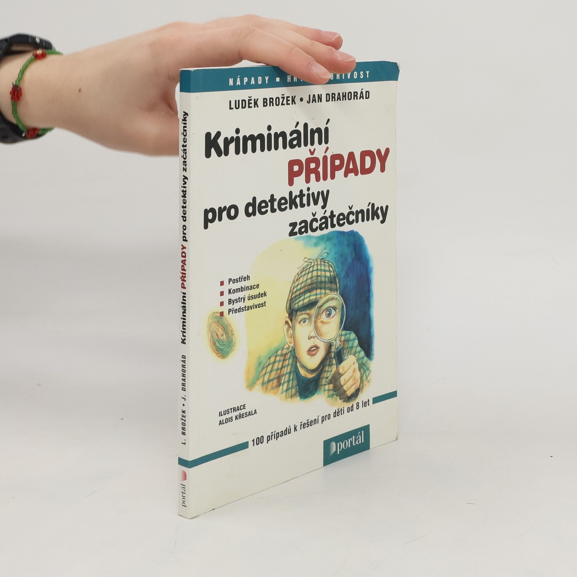 Luděk Brožek Kriminální případy pro detektivy začátečníky