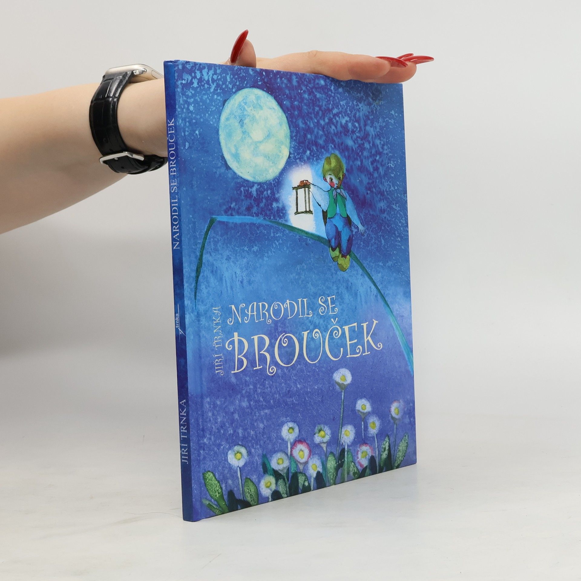 Klára Trnková Narodil se brouček