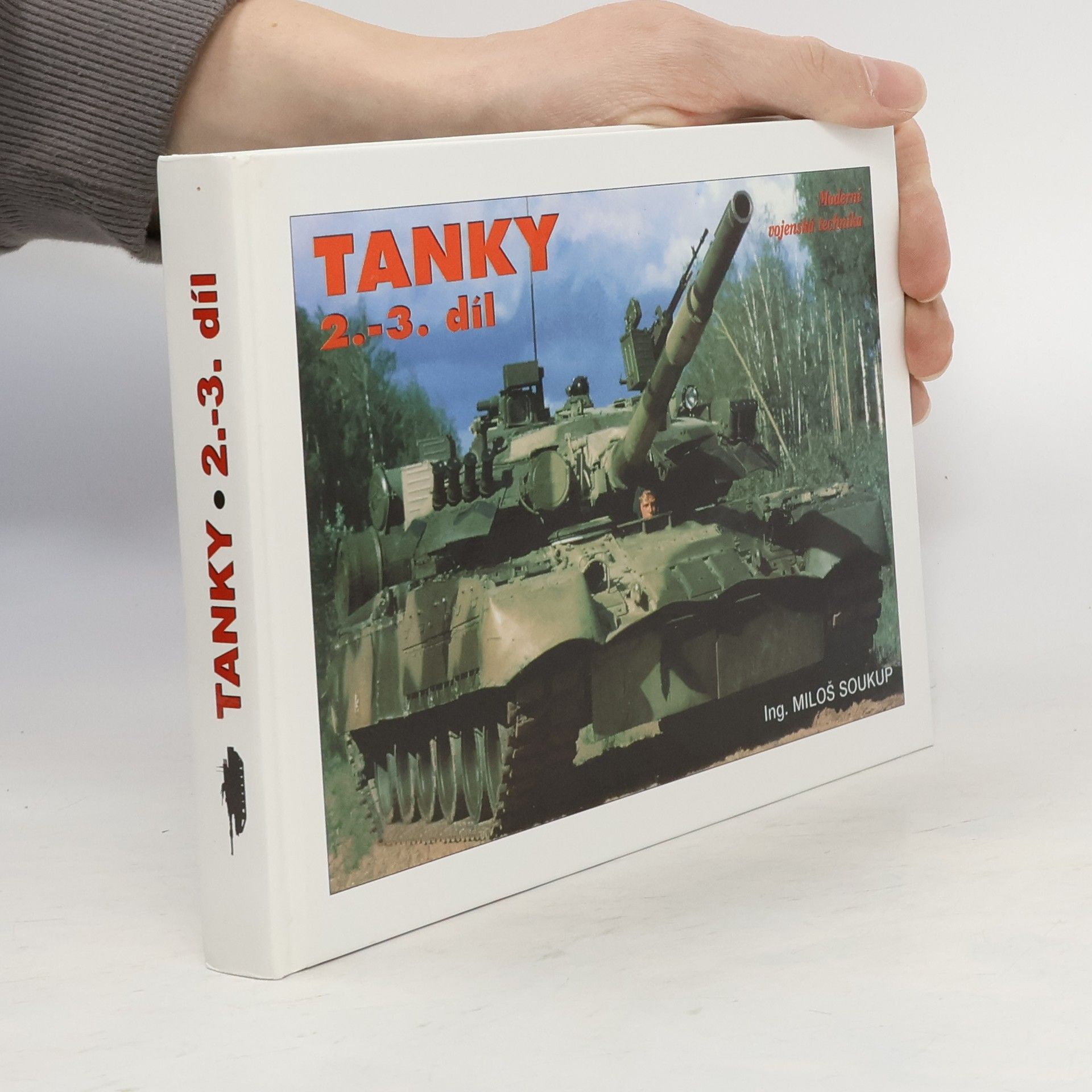 Miloš Soukup Tanky 2. - 3. díl