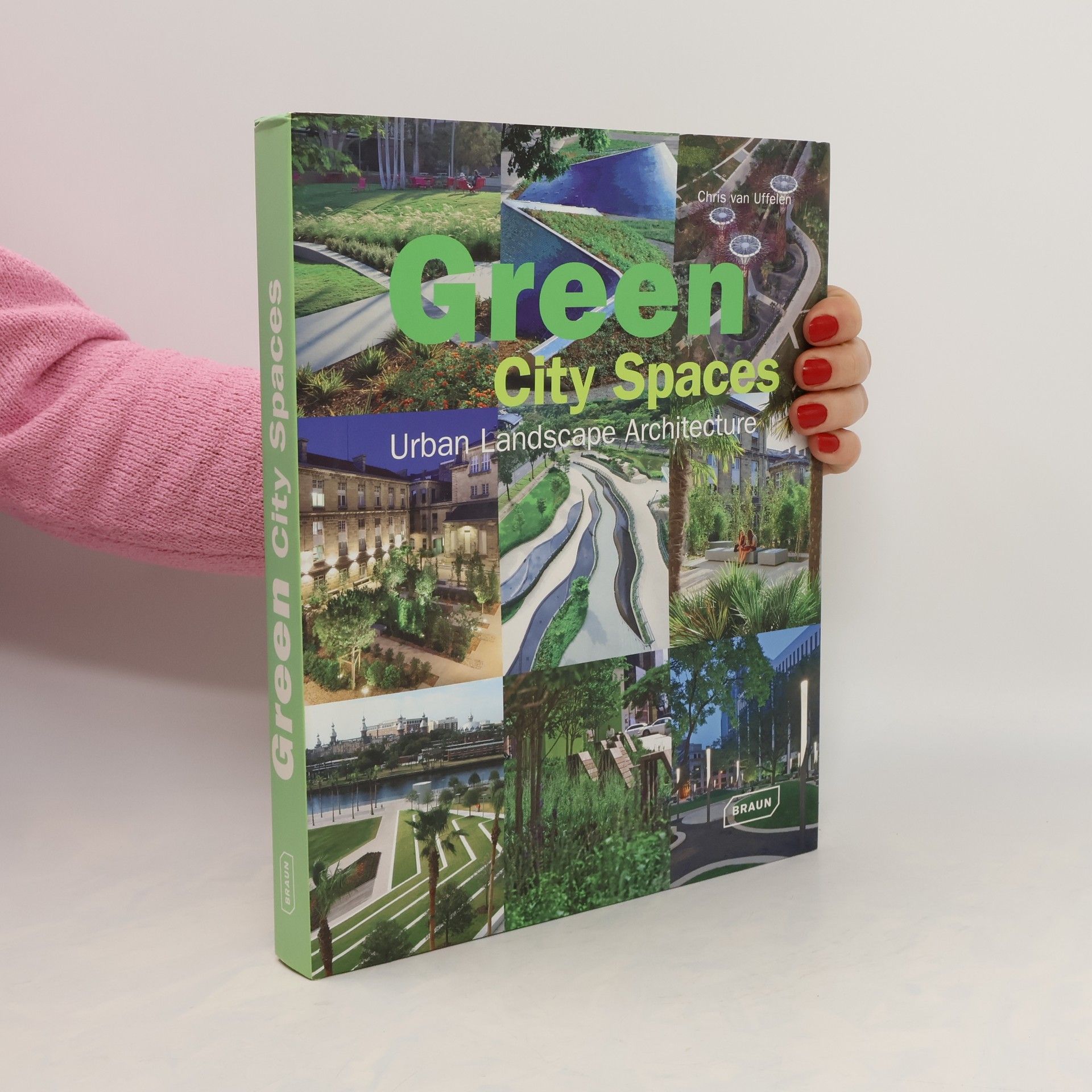 Chris van Uffelen Green City Spaces