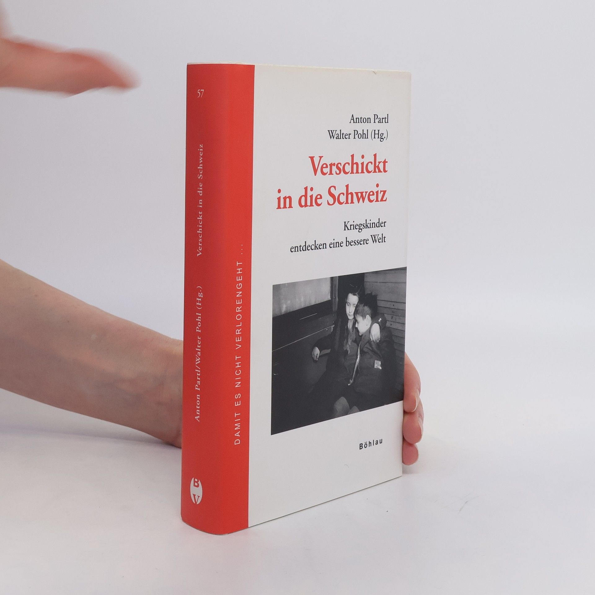 Anton Partl Verschickt in die Schweiz