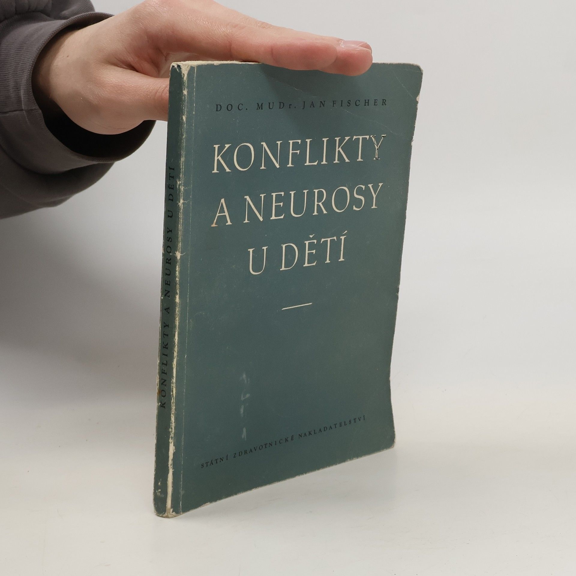 Jan Fischer Konflikty a neurosy u dětí