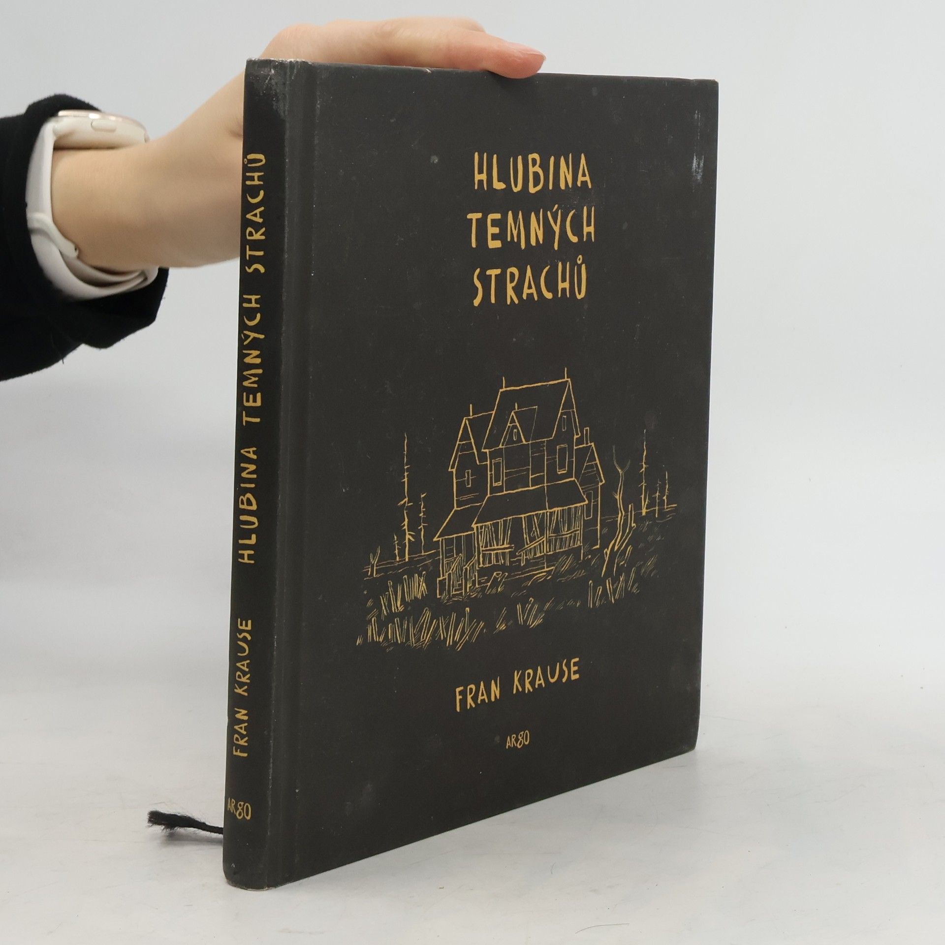 Fran Krause Hlubina temných strachů