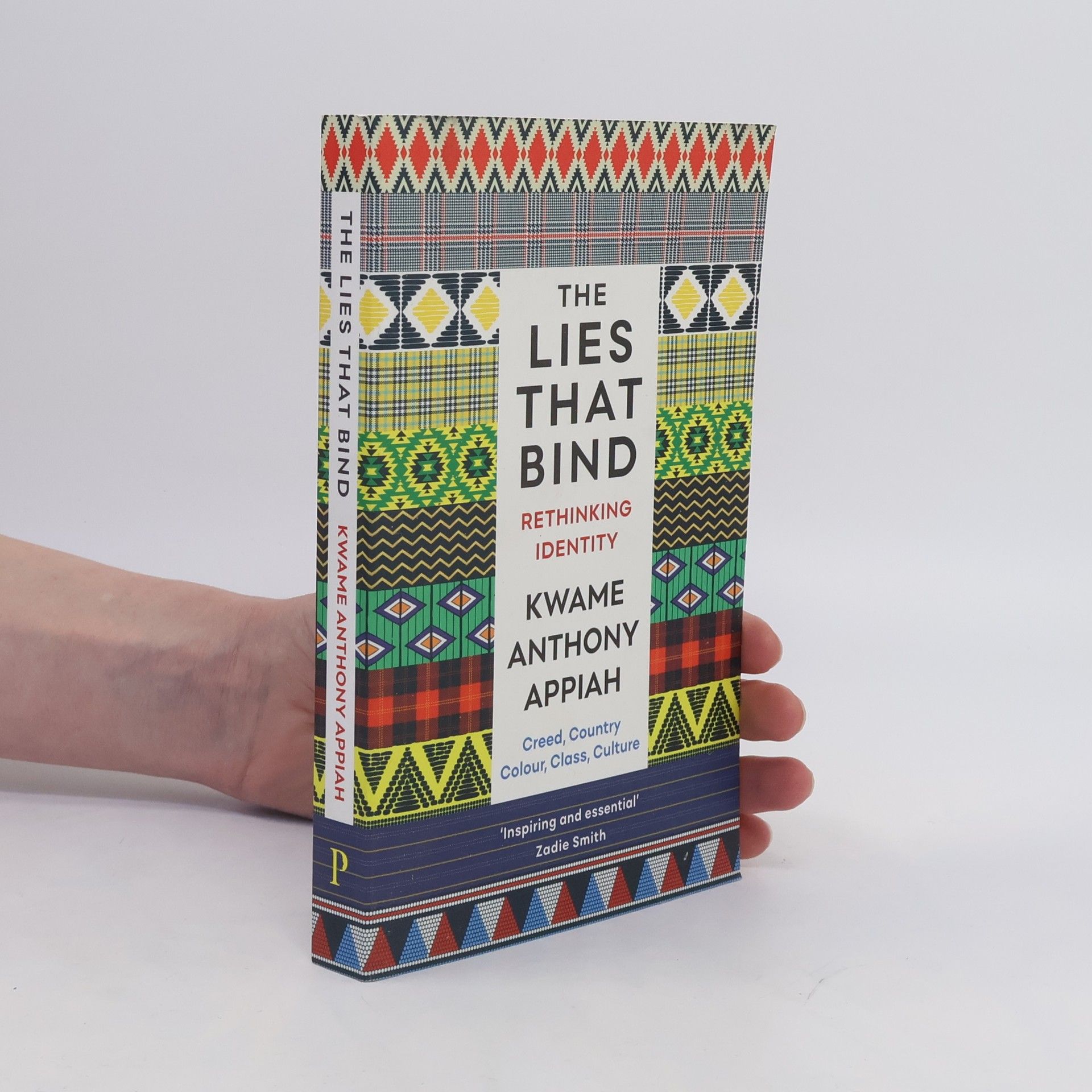 Kwame Anthony Appiah The Lies That Bind