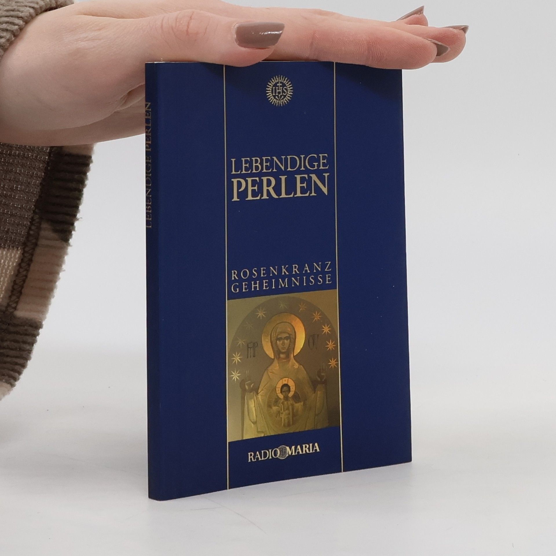 Autorenkollektiv Lebendige Perlen. Rosenkranz Geheimnisse