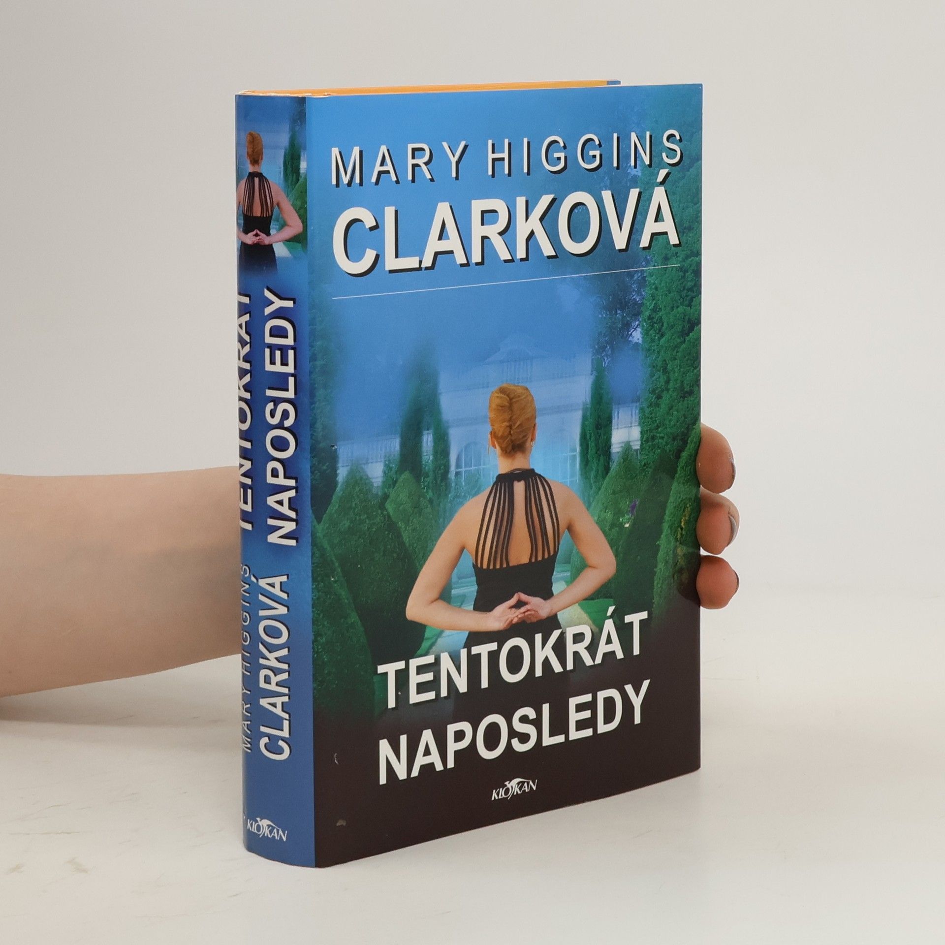 Mary Higgins Clark Tentokrát naposledy
