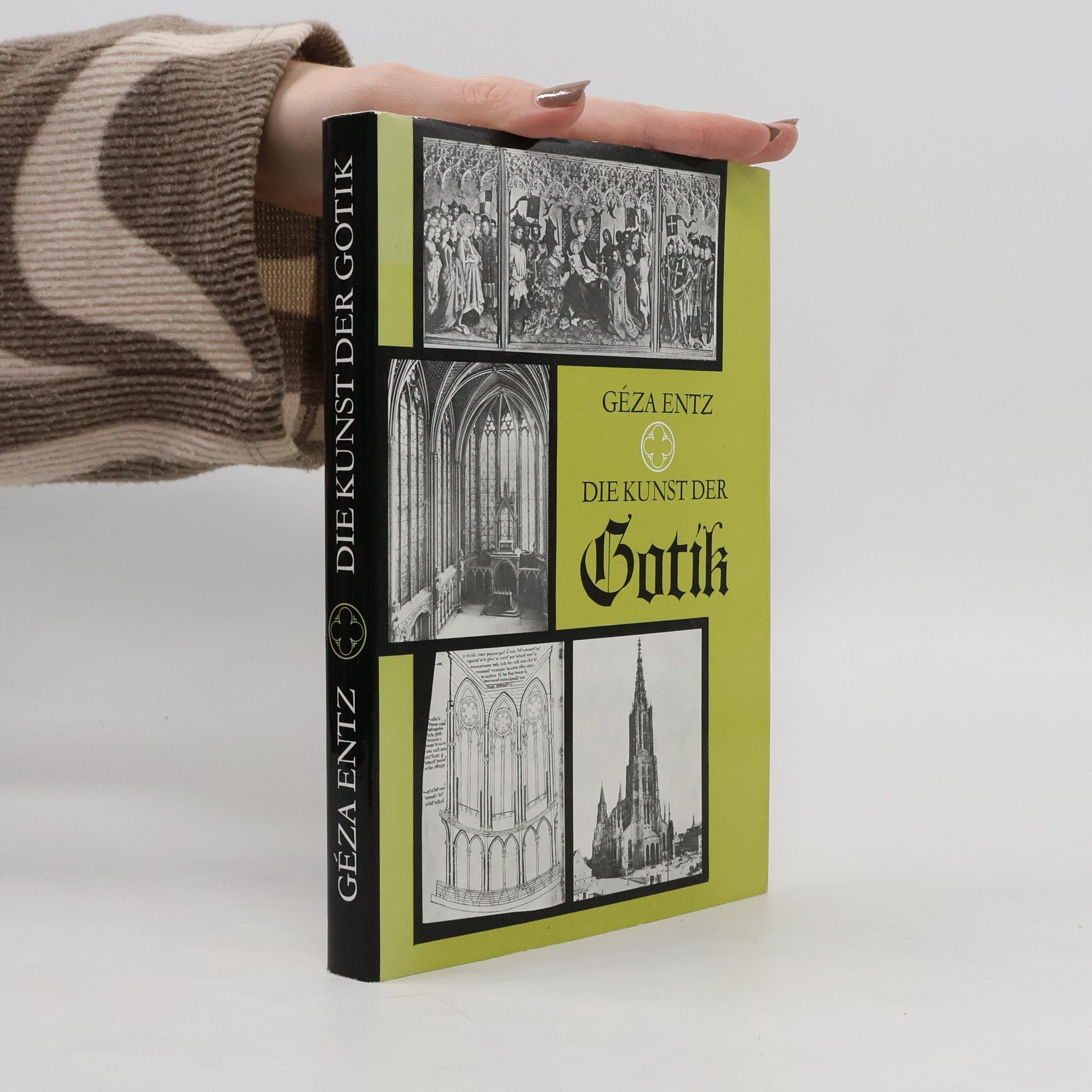 Géza Entz Die Kunst der Gotik