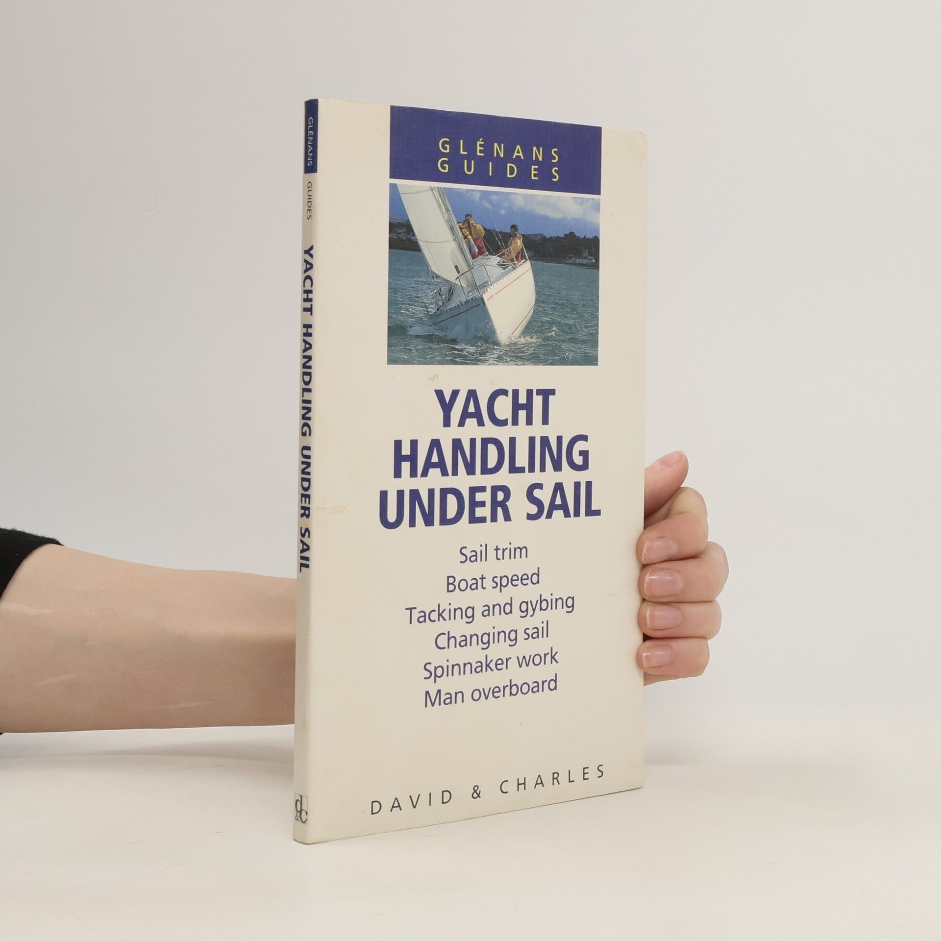 Peter Davison Yacht Handling Under Sail