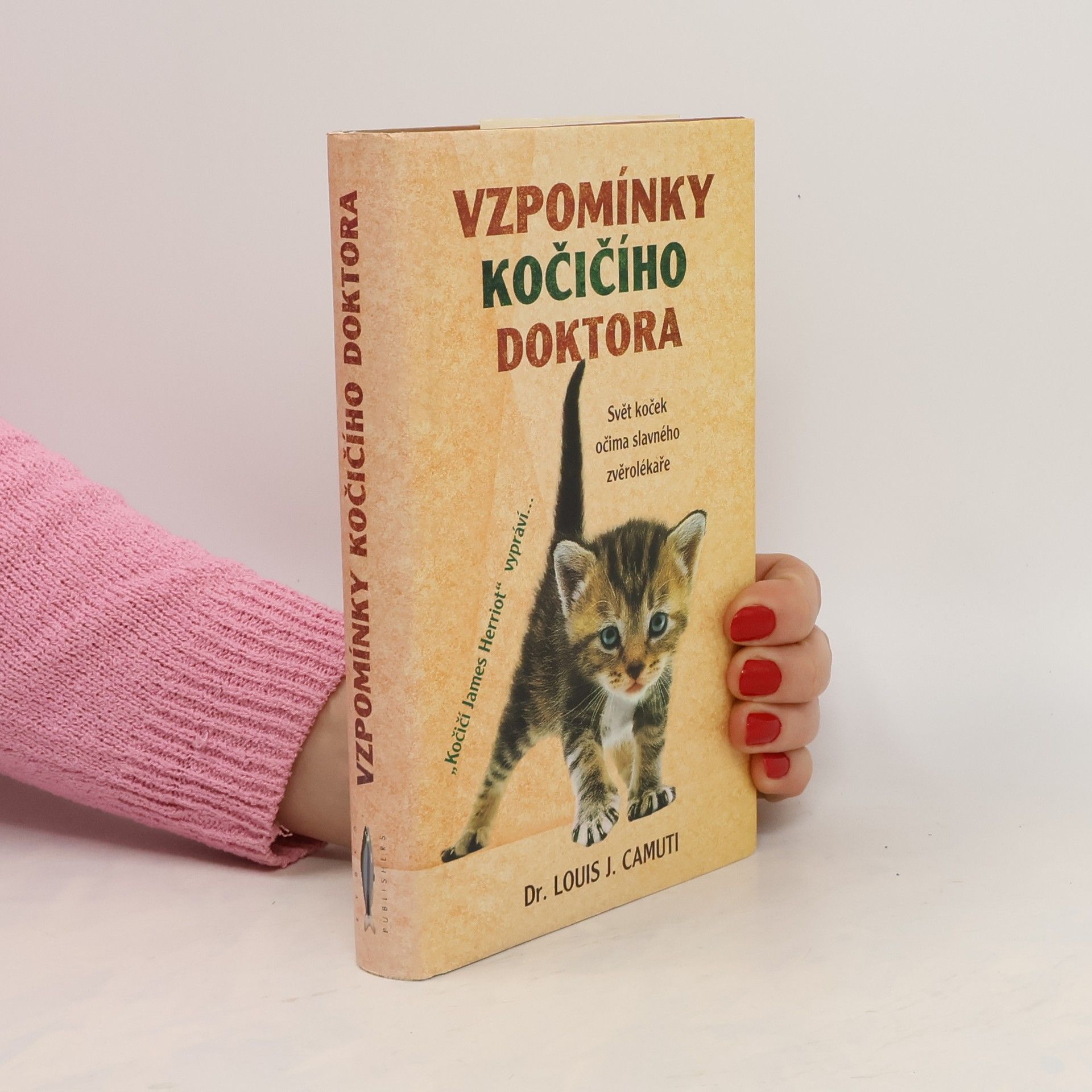 Louis J. Camuti Vzpomínky kočičího doktora