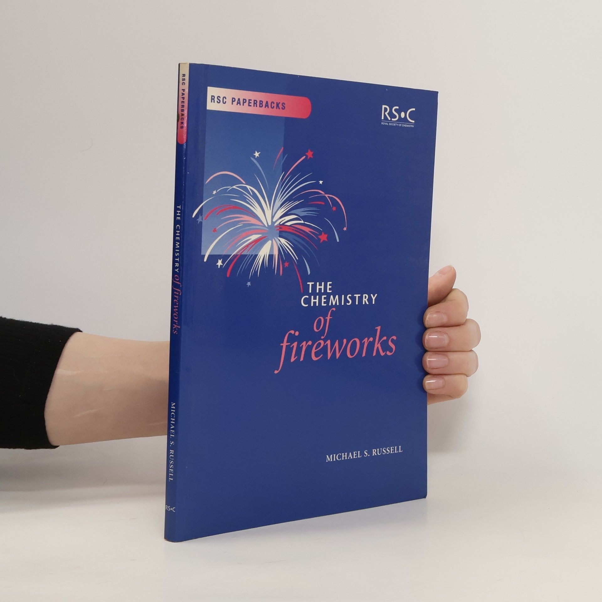 Michael S. Russell The Chemistry of Fireworks