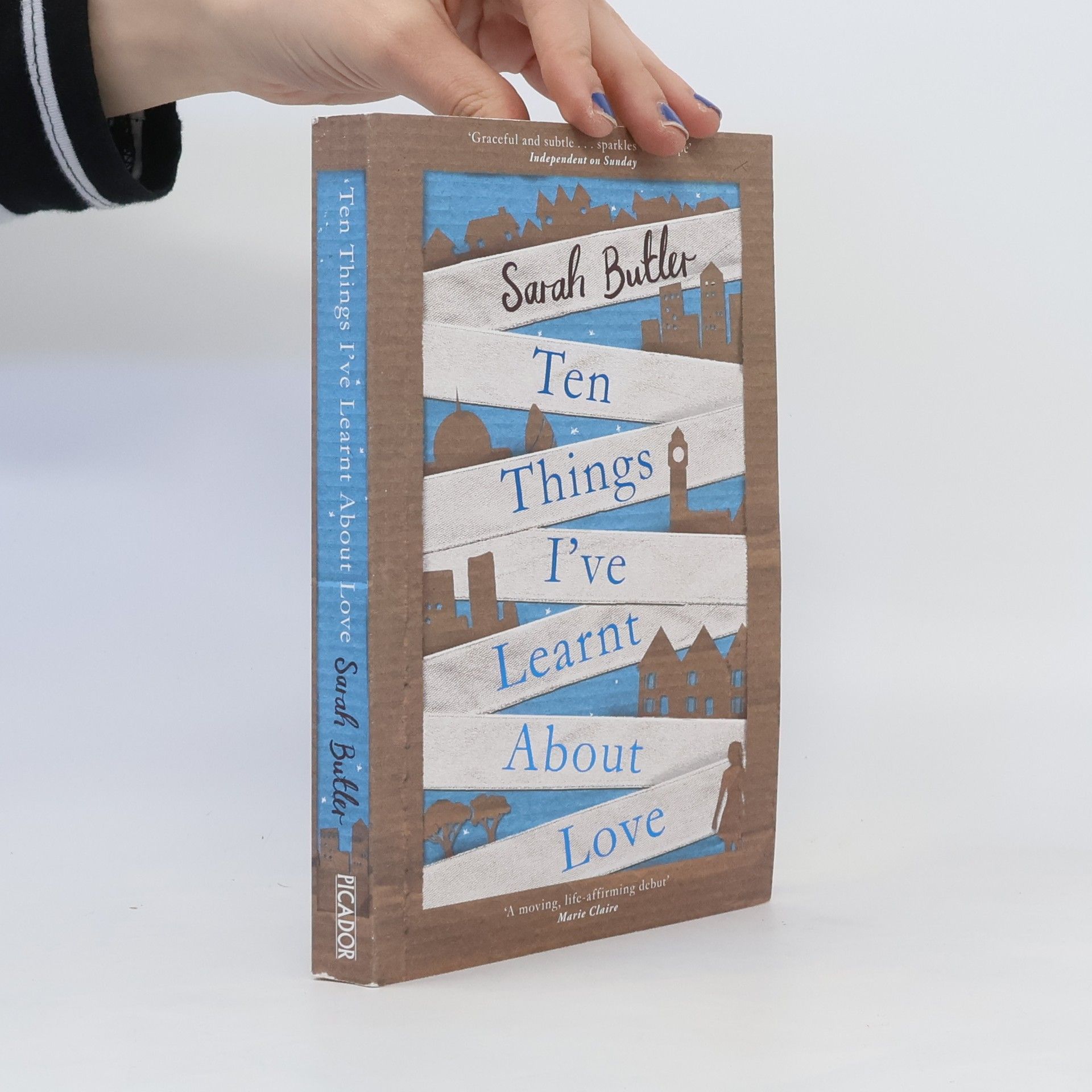 Sarah Butler Ten Things I've Learnt About Love