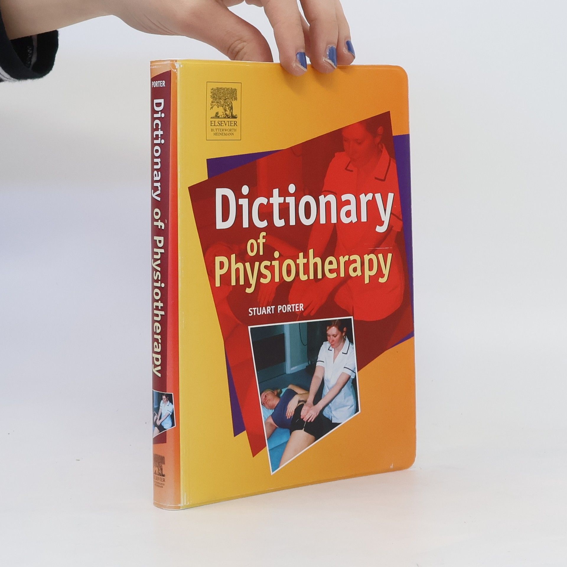 Stuart B. Porter Dictionary of Physiotherapy