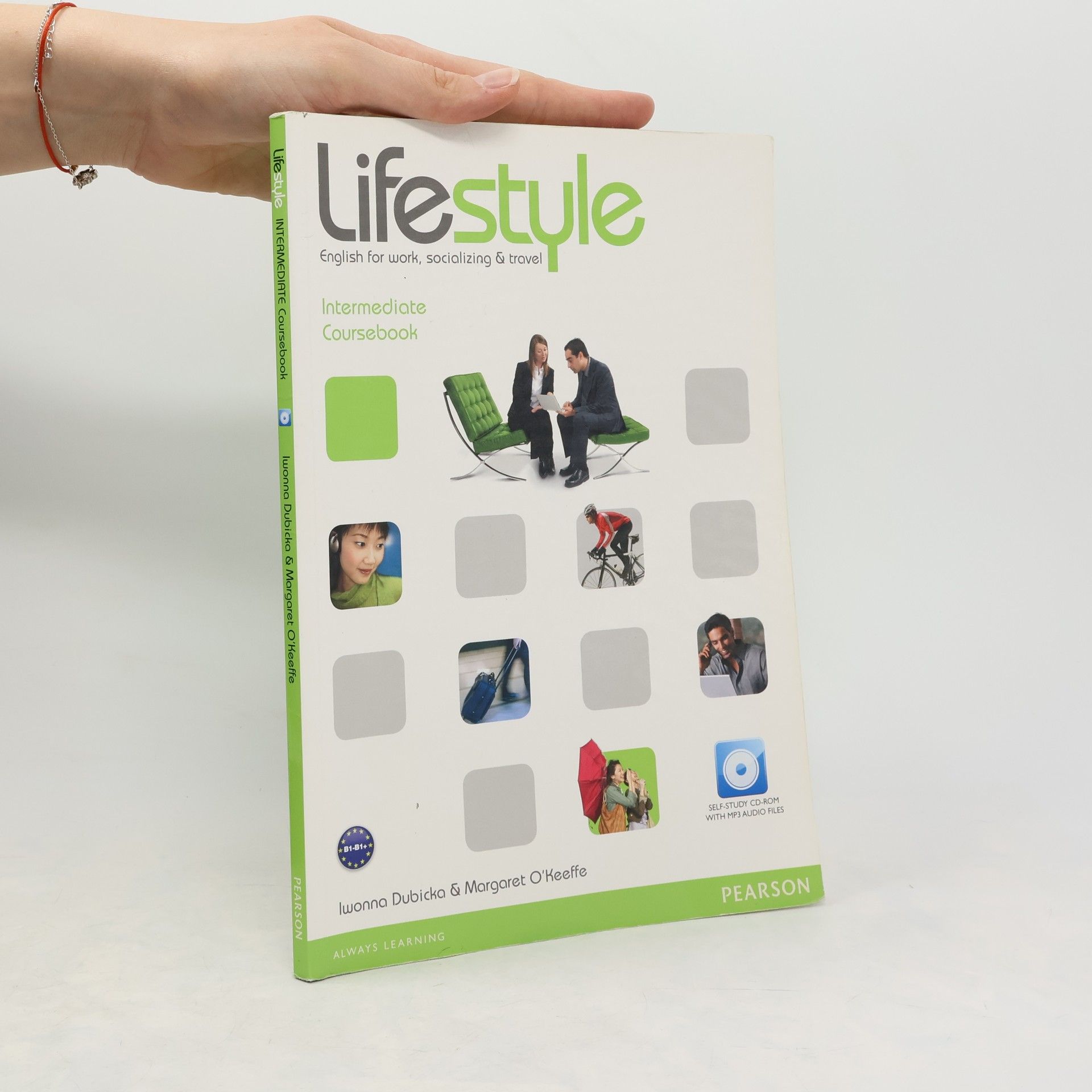 Iwonna Dubicka Lifestyle. English for Work, Socializing & Travel. Intermediate Coursebook