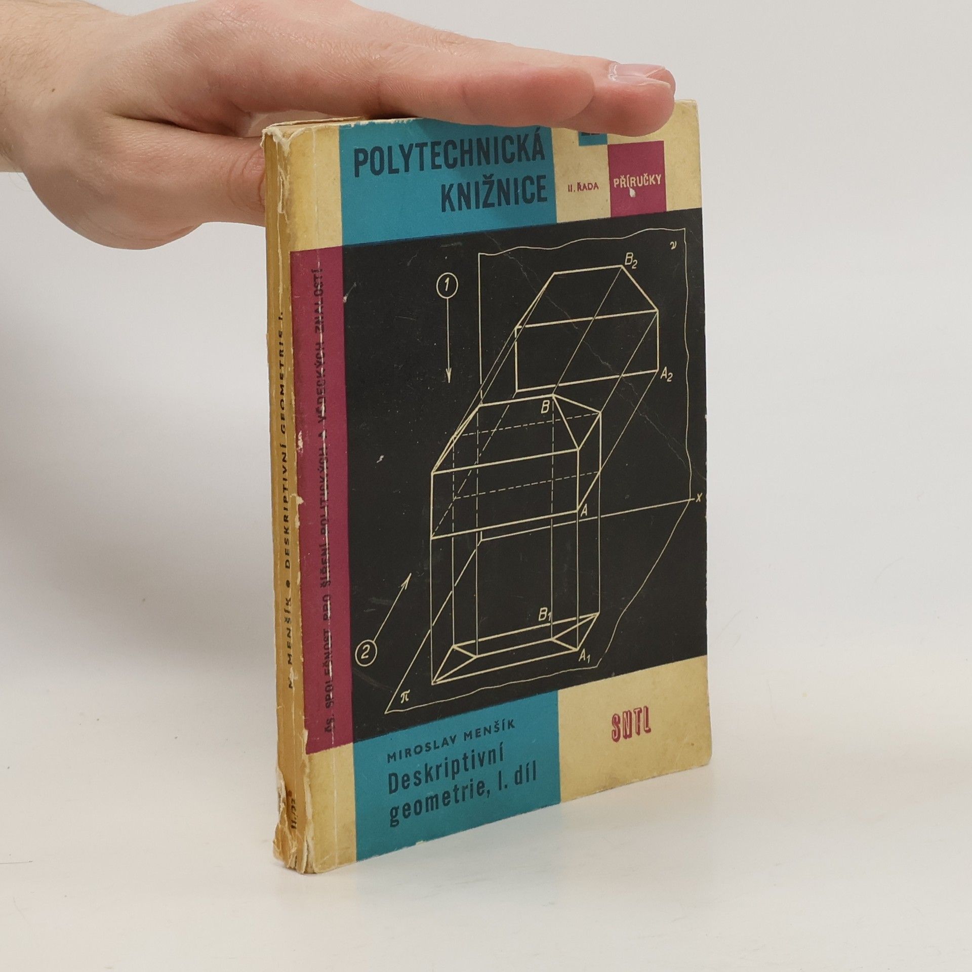 Miroslav Menšík Deskriptivní geometrie I. díl
