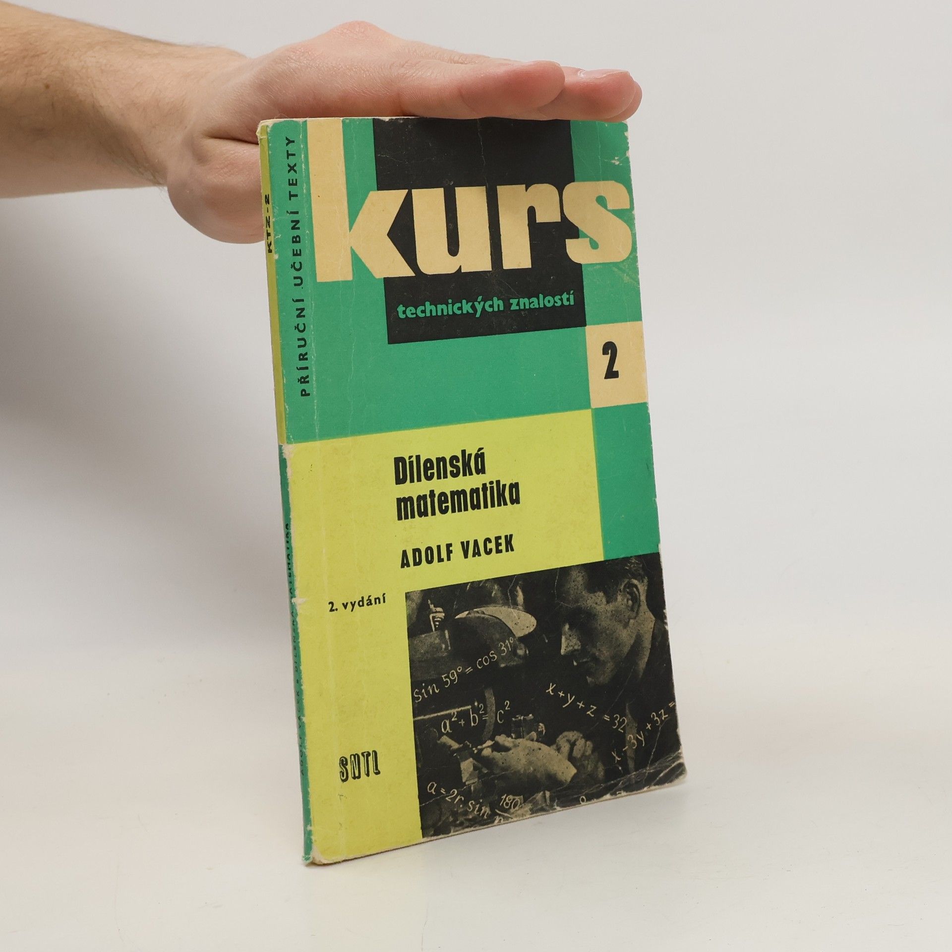 Adolf Vacek Kurs technických znalostí 2. Dílenská matematika
