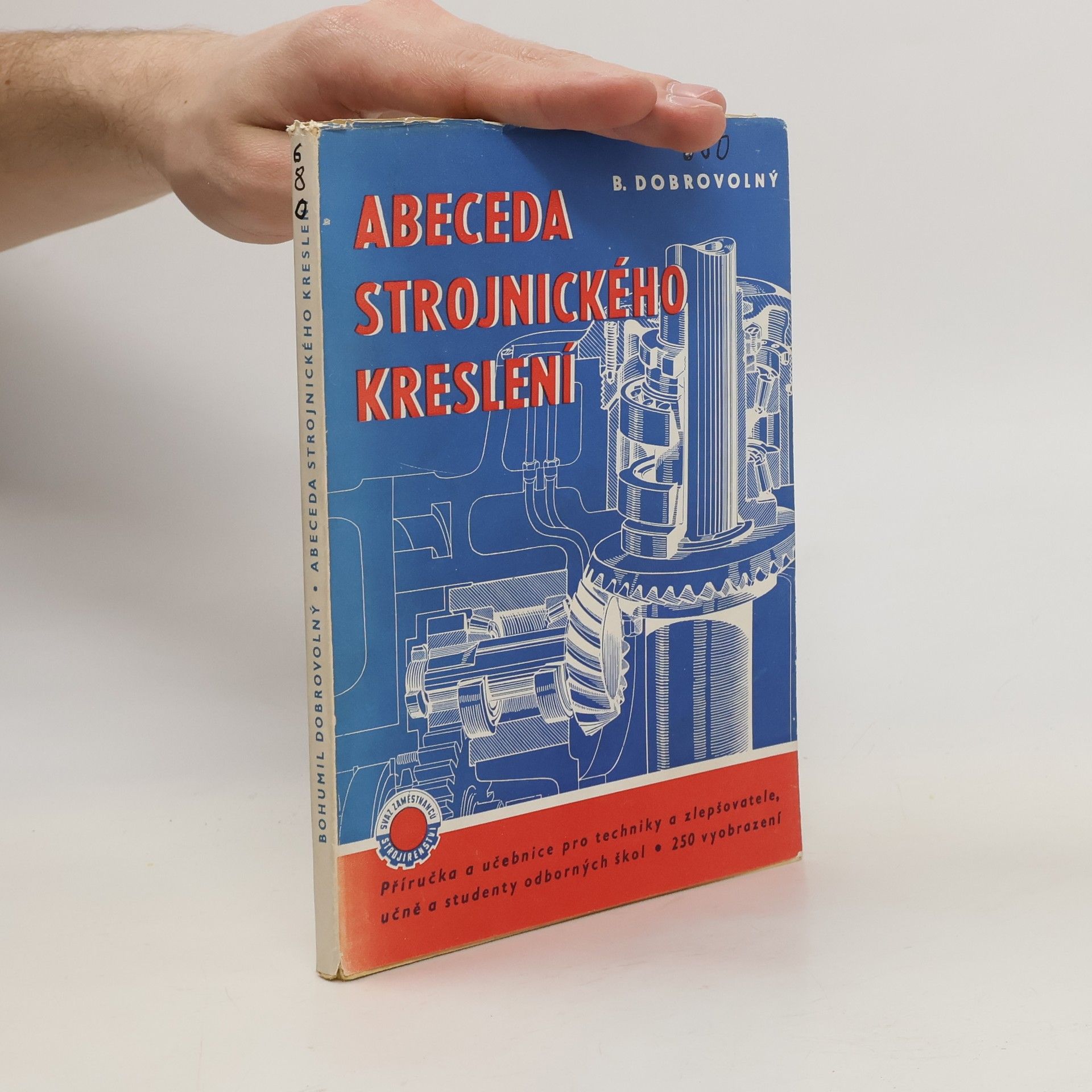 Bohumil Dobrovolný Abeceda strojnického kreslení