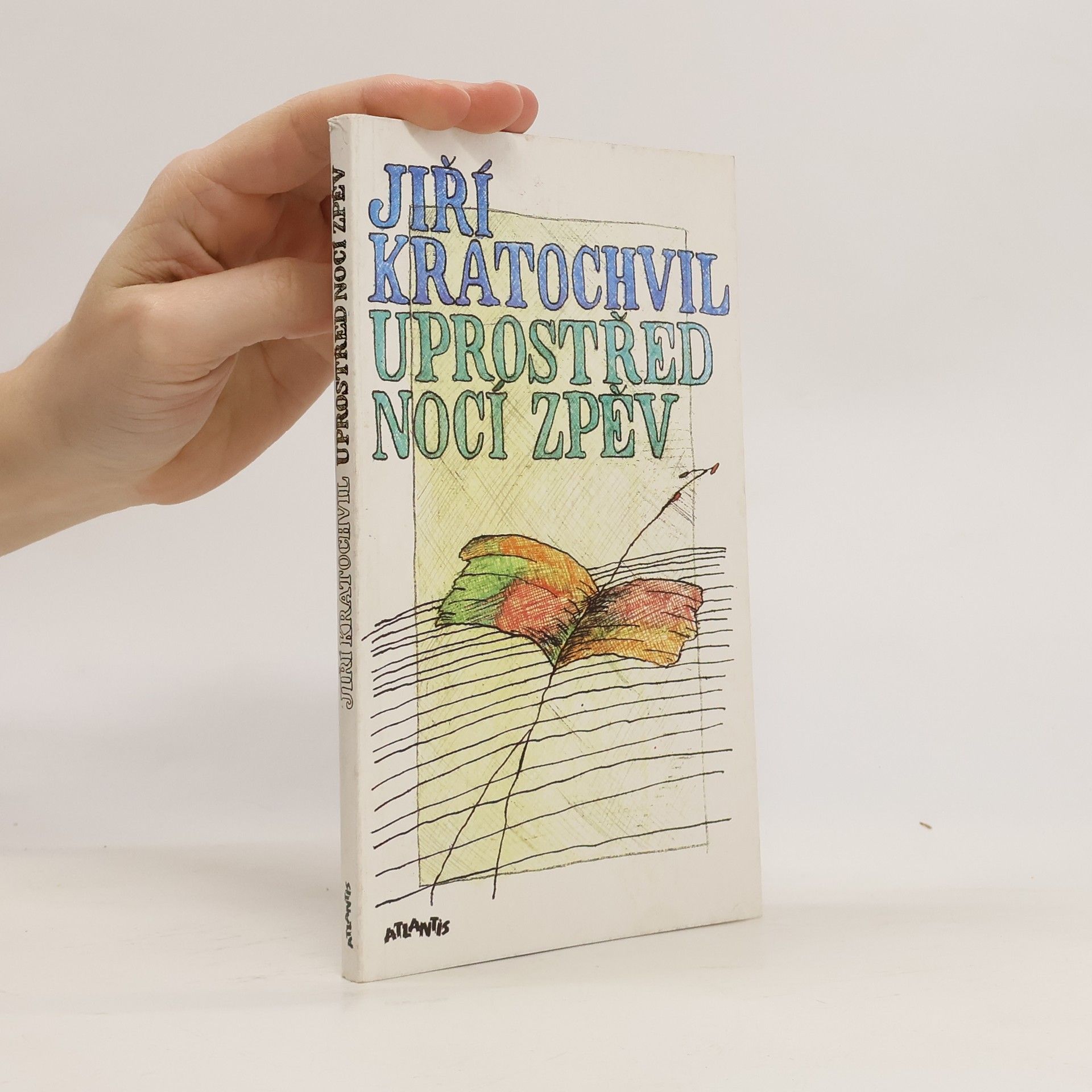 Jiří Kratochvil Uprostřed nocí zpěv
