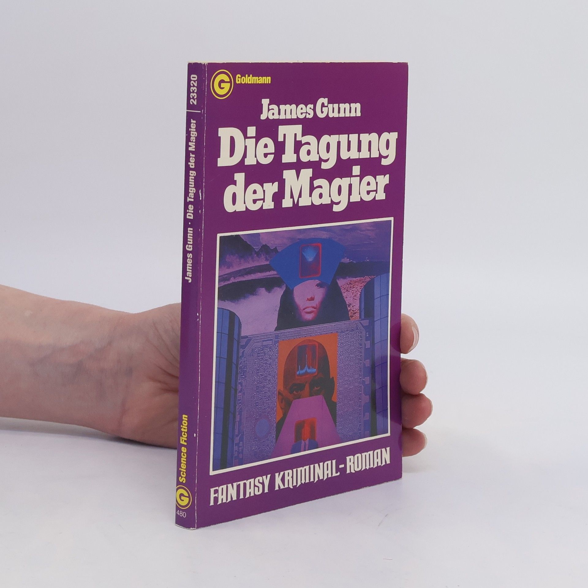 James E. Gunn Die Tagung der Magier