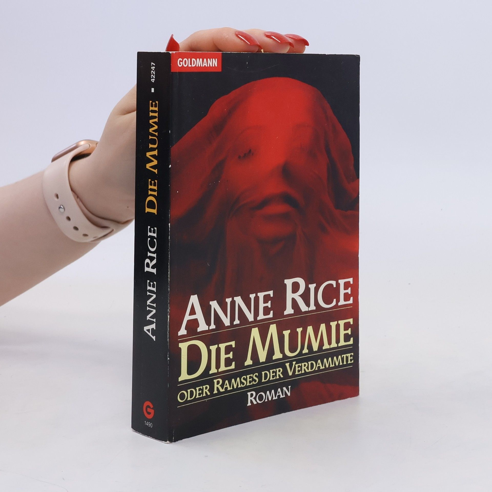 Anne Rice Die Mumie oder Ramses der Verdammte
