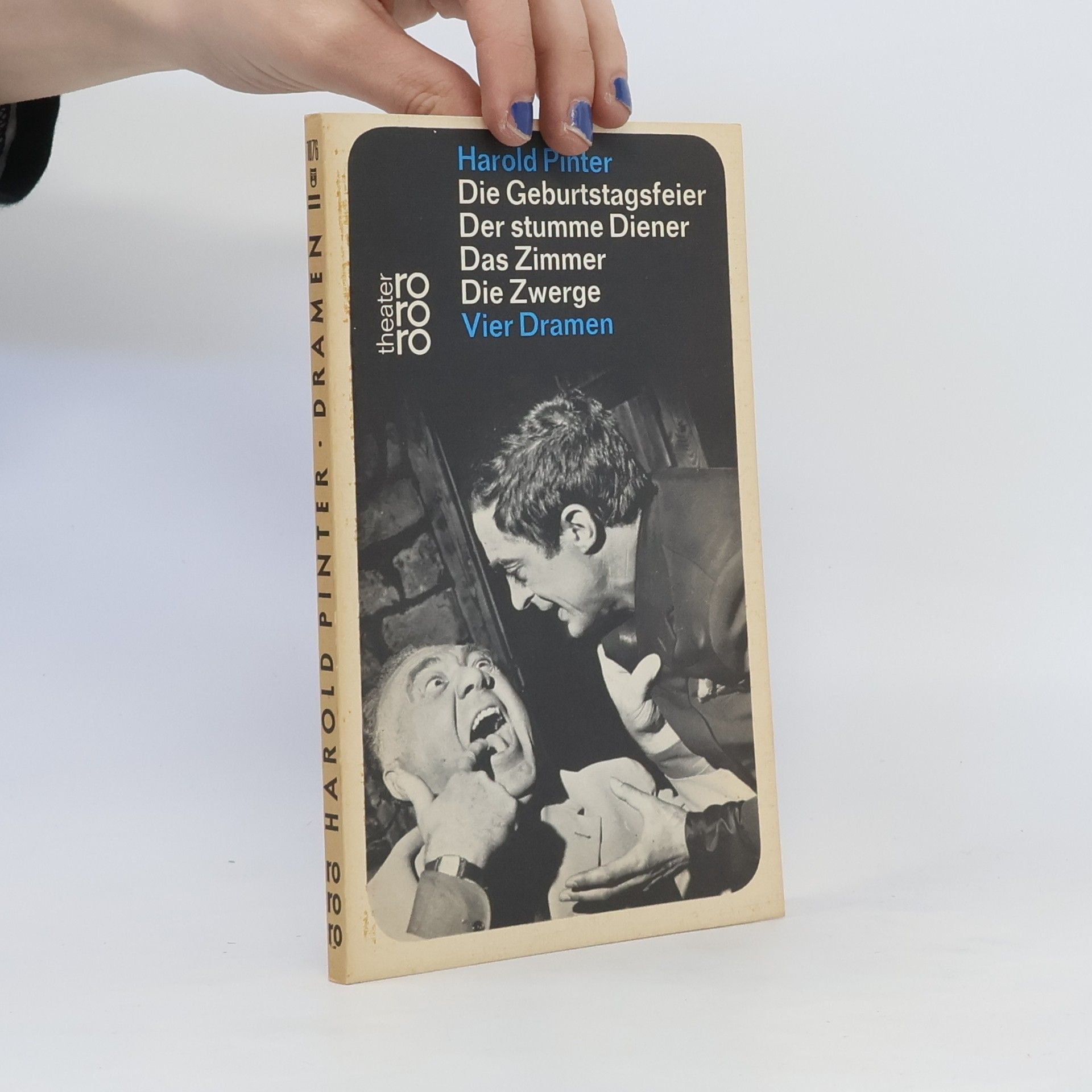 Harold Pinter Die Geburtstagsfeier. Der stumme Diener. Das Zimmer. Die Zwerge