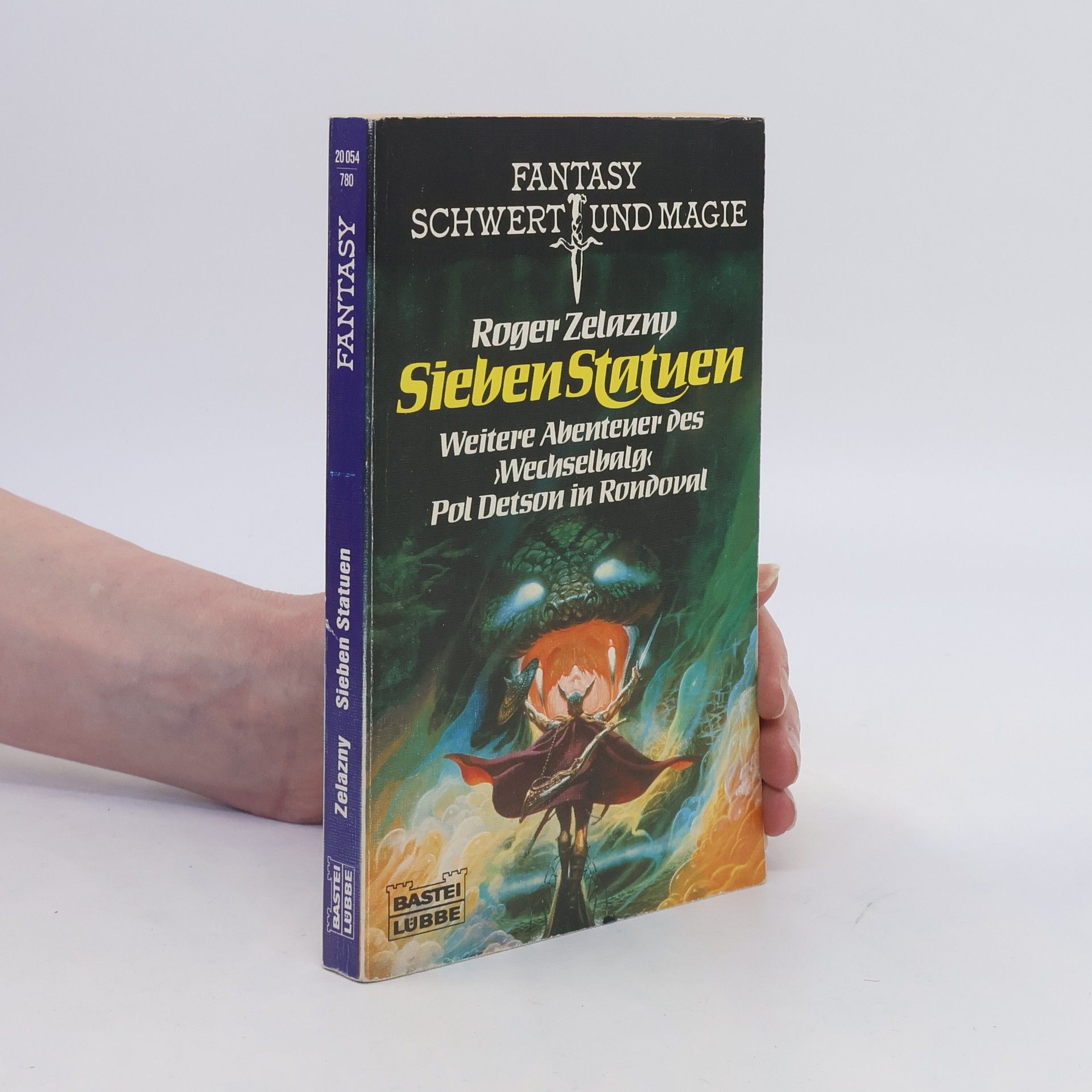 Roger Zelazny Sieben Statuen. Science Fiction Fantasy