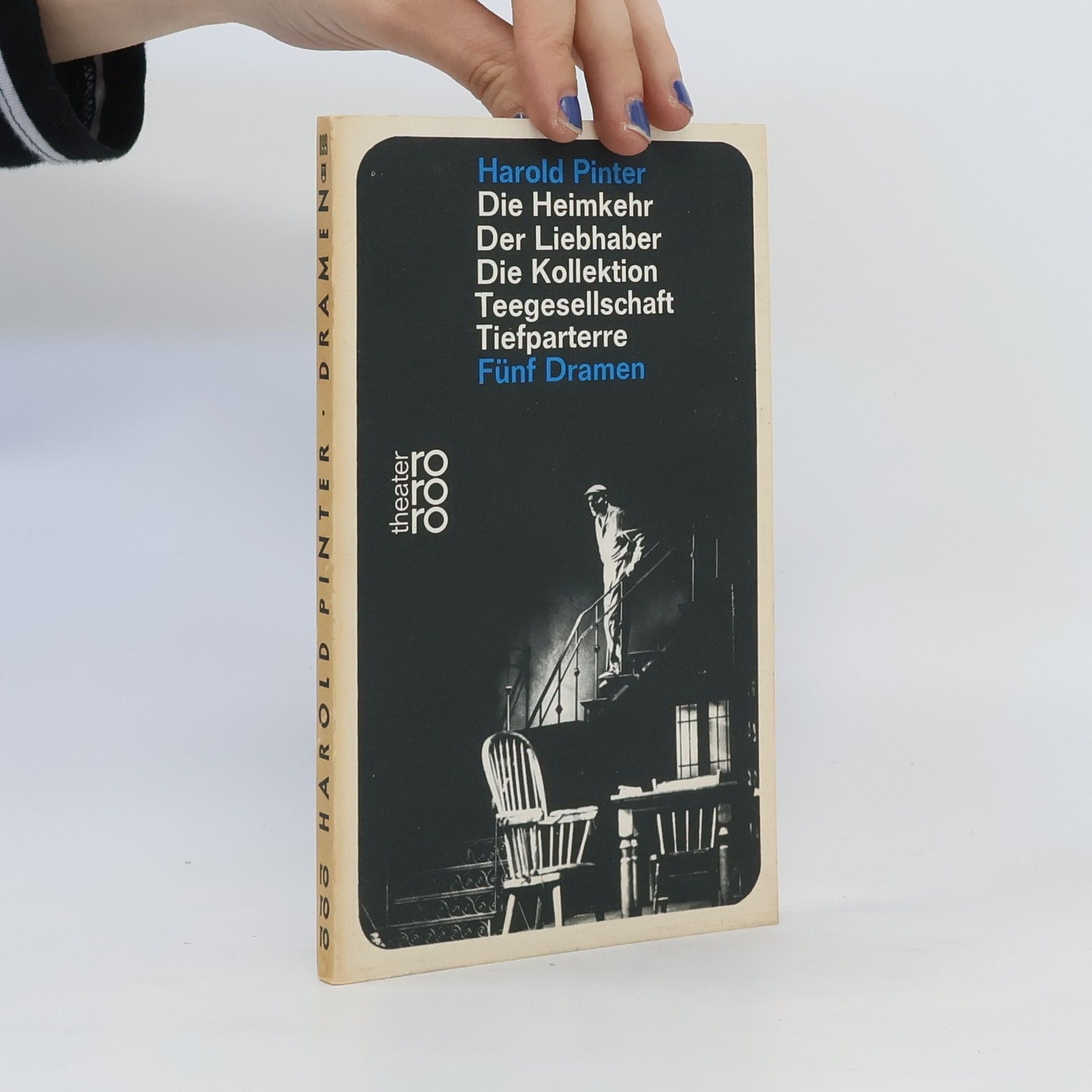 Harold Pinter Die Heimkehr, Der Liebhaber, Die Kollektion, Teegesellschaft, Tiefparterre