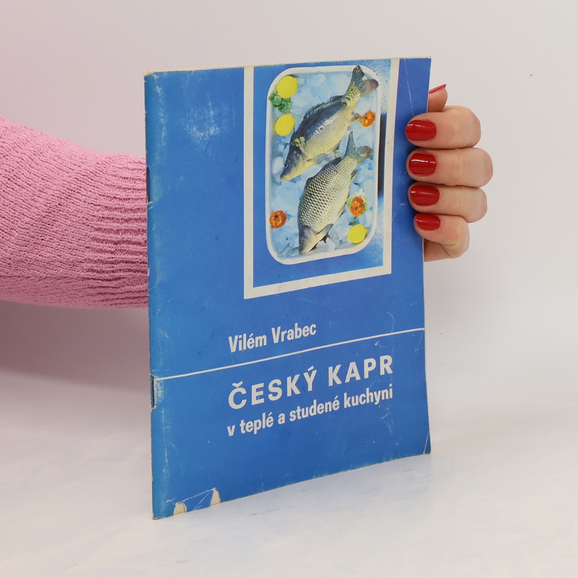 Vilém Vrabec Český kapr v teplé a studené kuchyni
