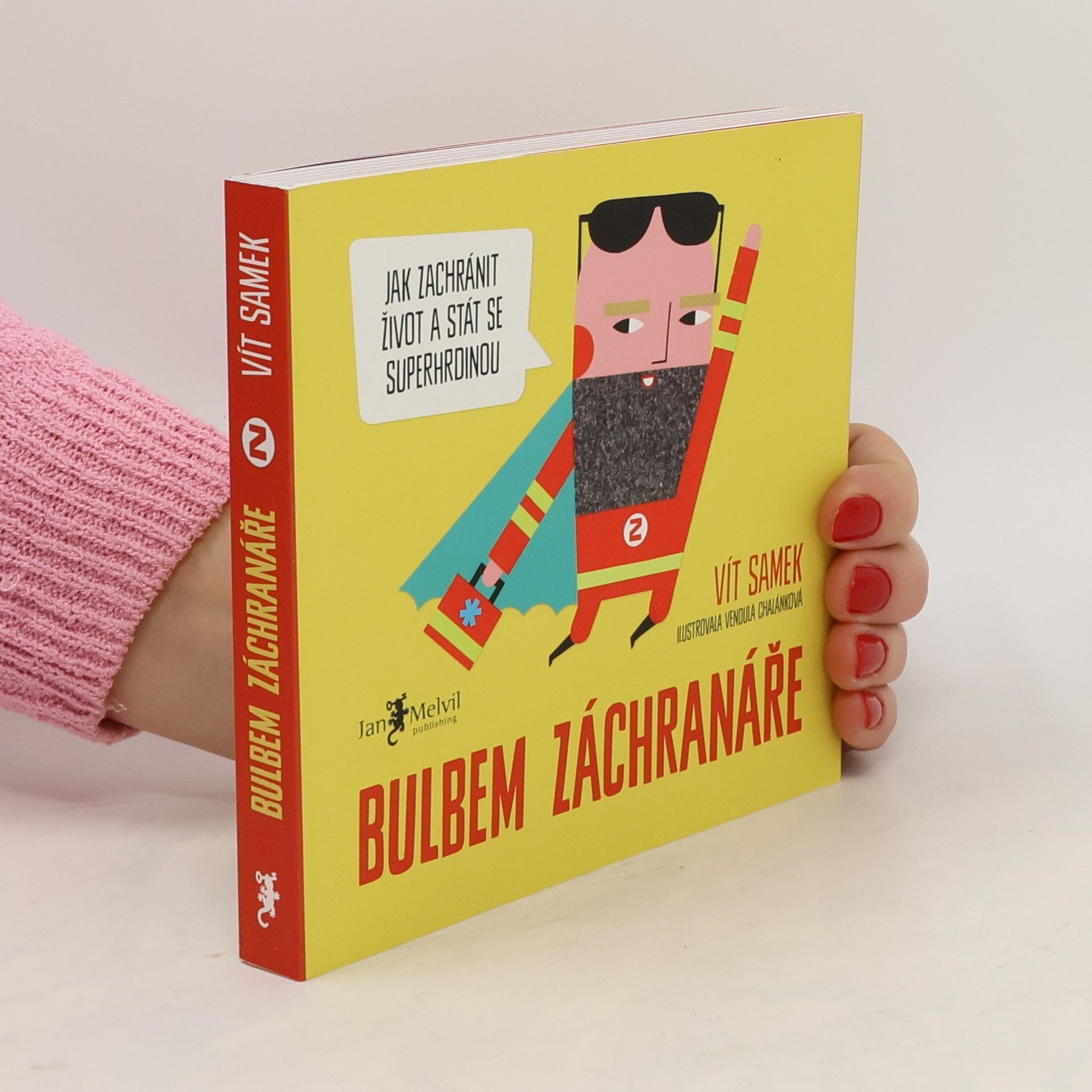 Vít Samek Bulbem záchranáře