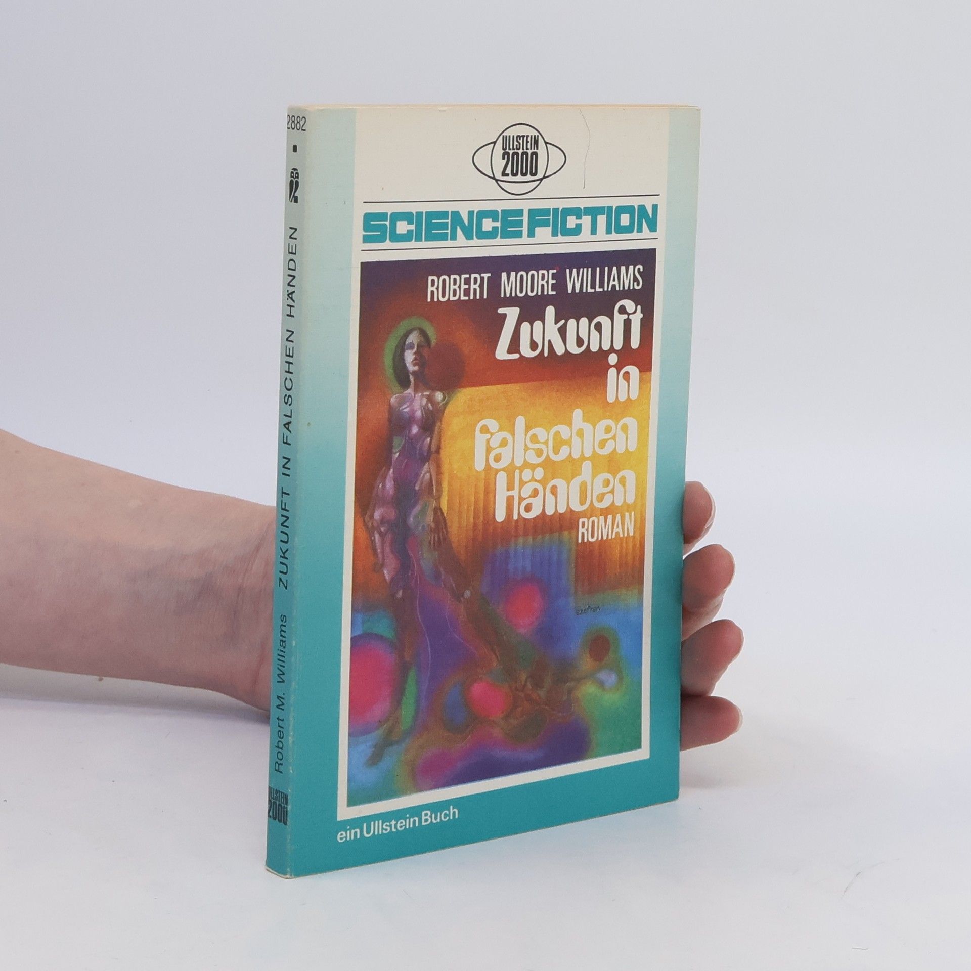 Robert Moore Williams Zukunft in falschen Händen