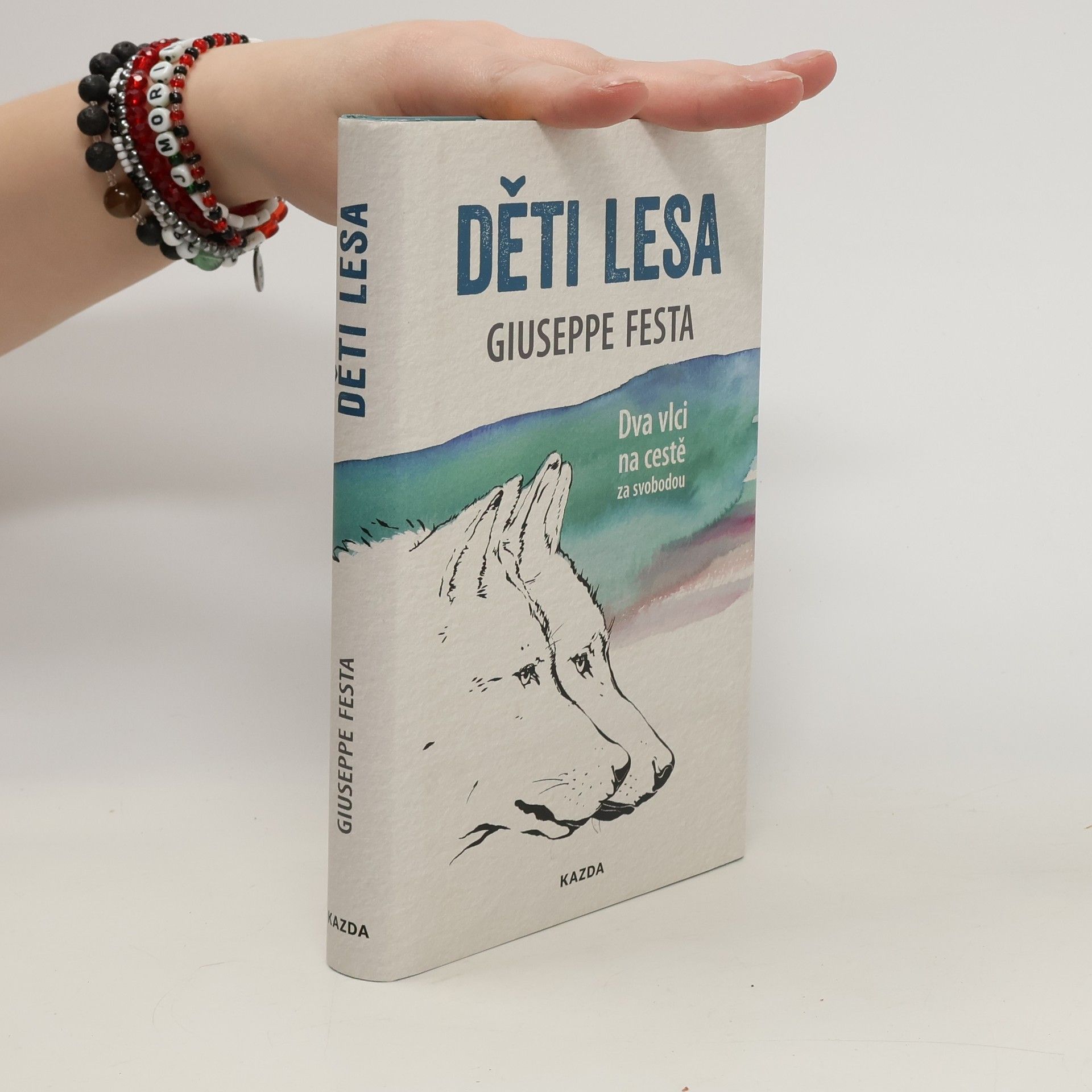 Giuseppe Festa Děti lesa : dva vlci na cestě za svobodou