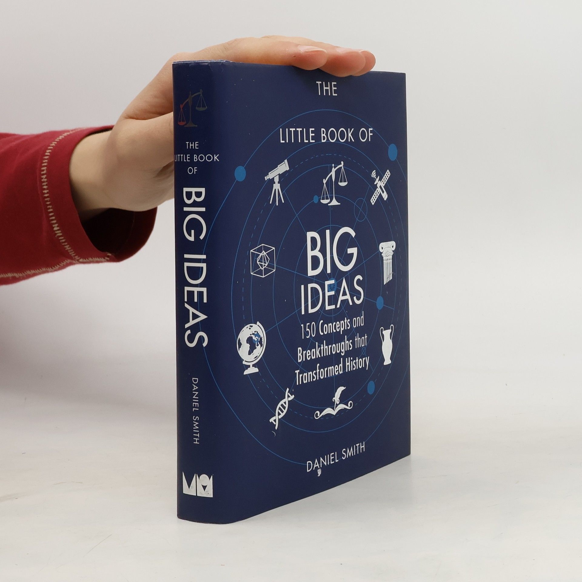 Daniel Smith The Little Book of Big Ideas
