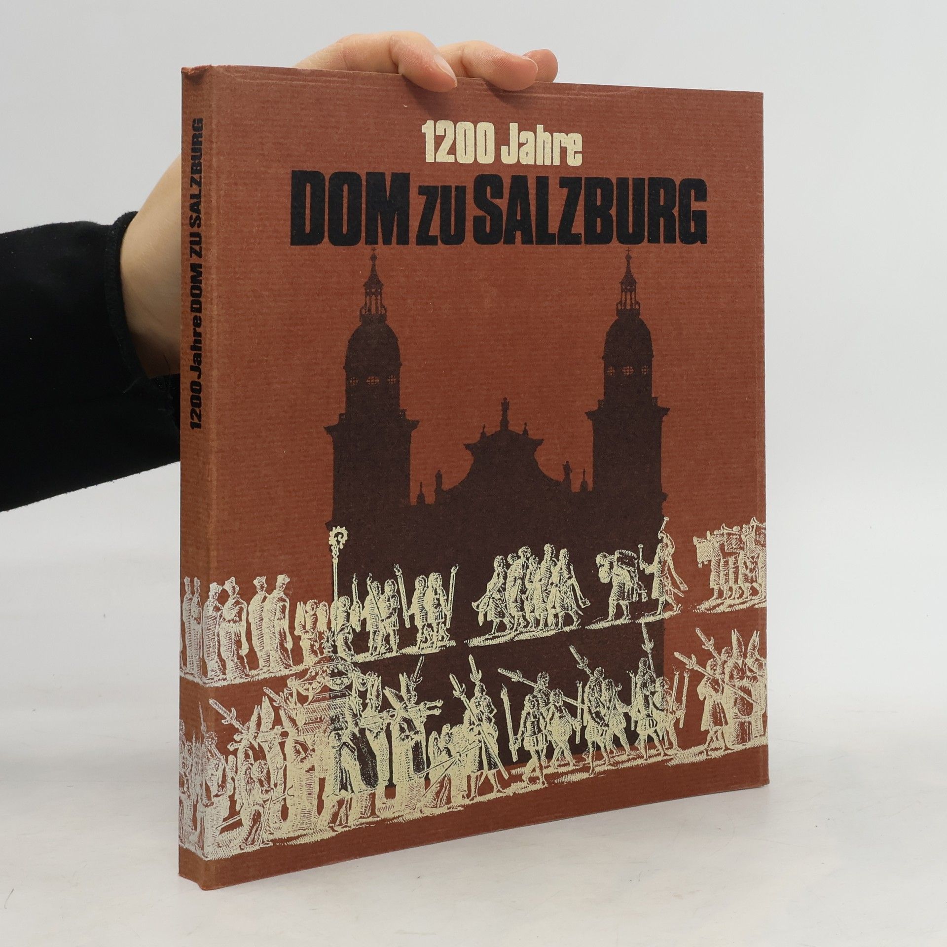Autorenkollektiv 1200 Jahre Dom zu Salzburg
