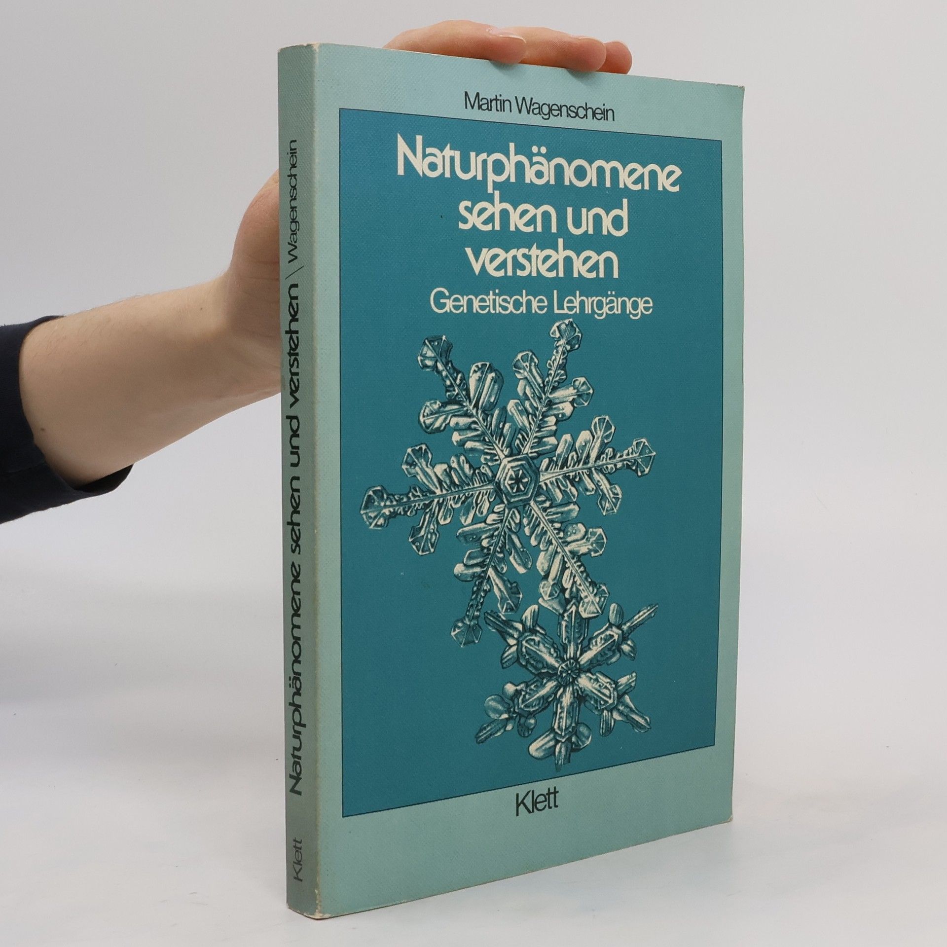 Martin Wagenschein Naturphänomene sehen und verstehen
