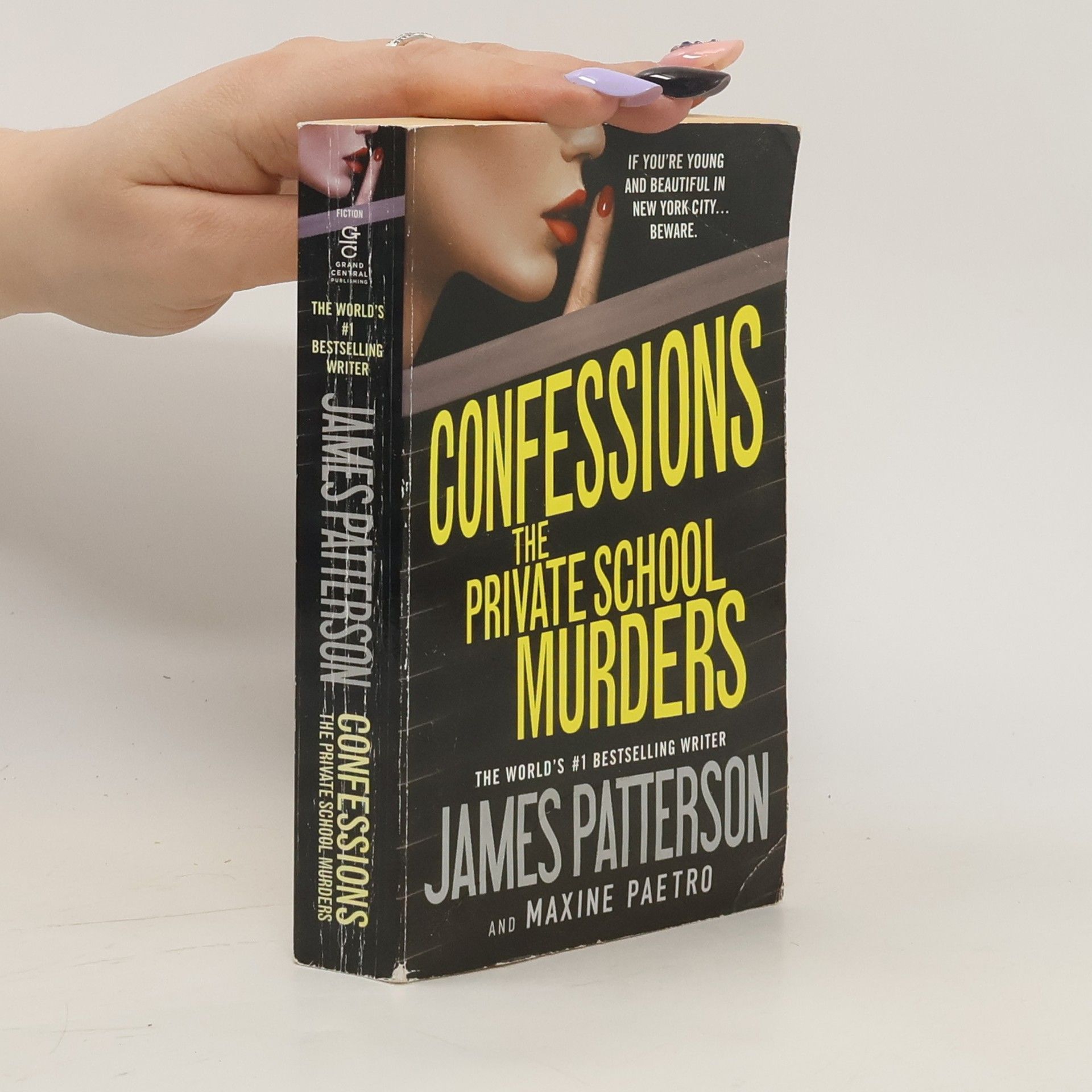 James Patterson Confessions. The private school murders.