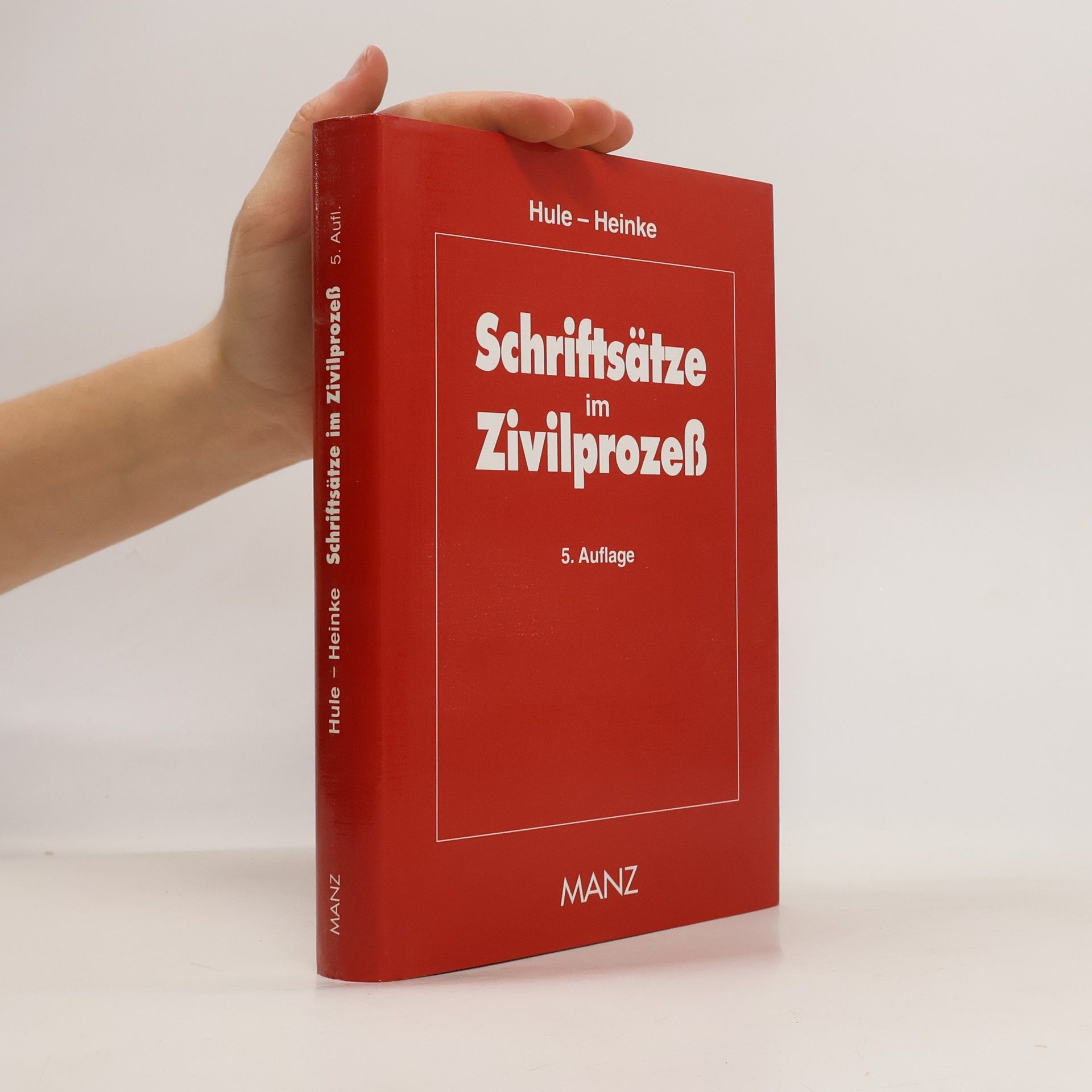 Michael Hule Schriftsätze im Zivilprozeß