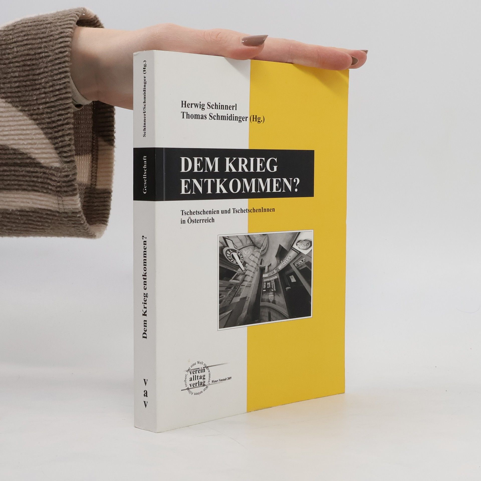 Herwig Schinnerl Dem Krieg entkommen?