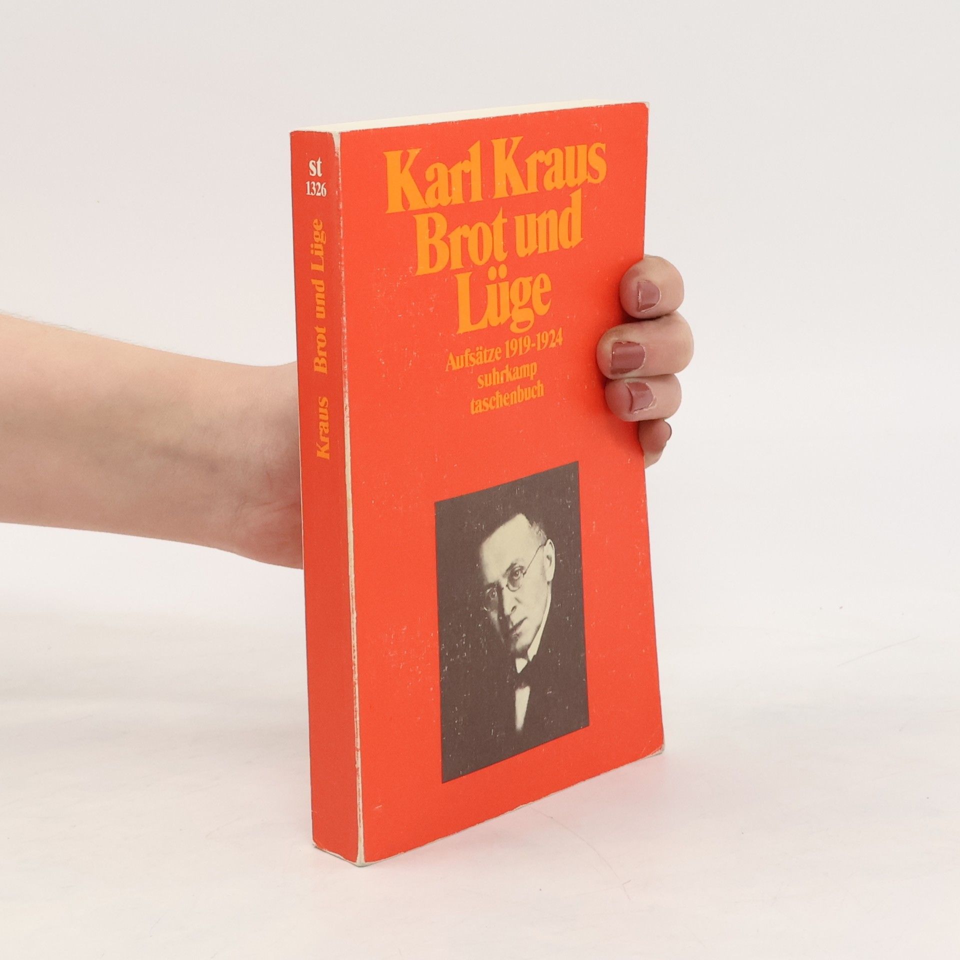 Karl Kraus Brot und Lüge