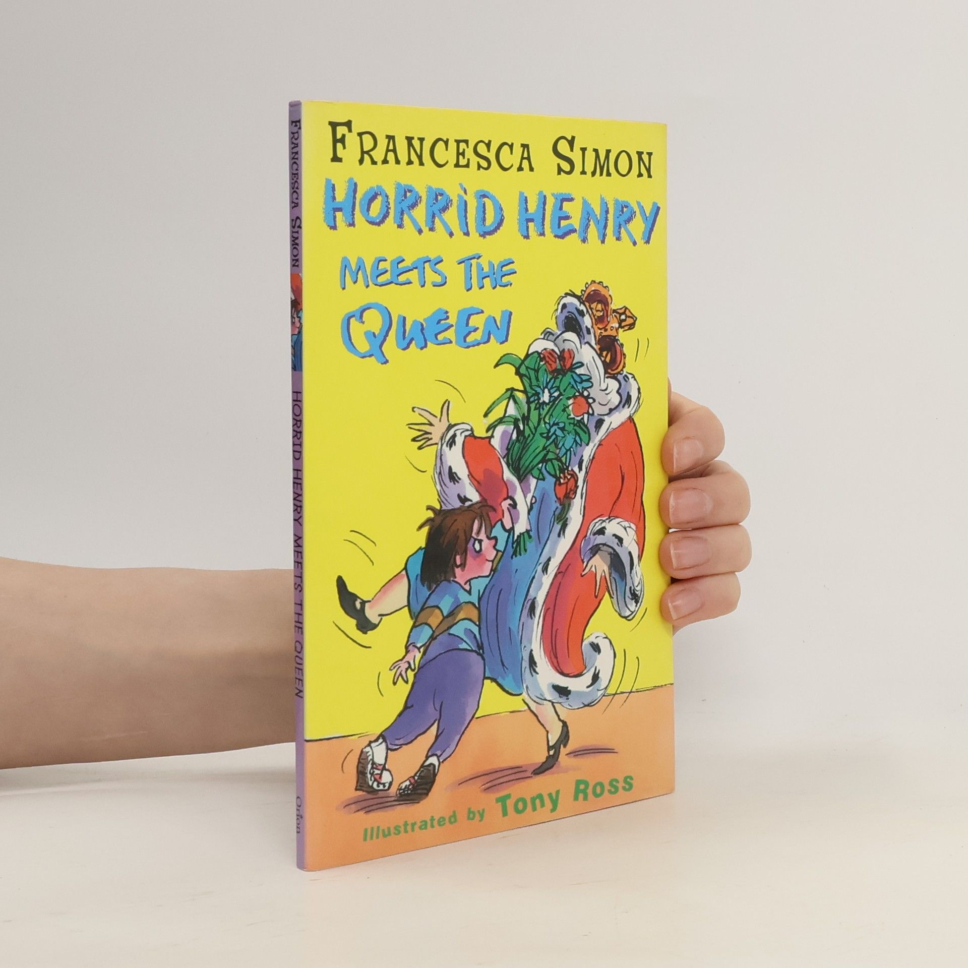 Francesca Simon Horrid Henry meets the Queen