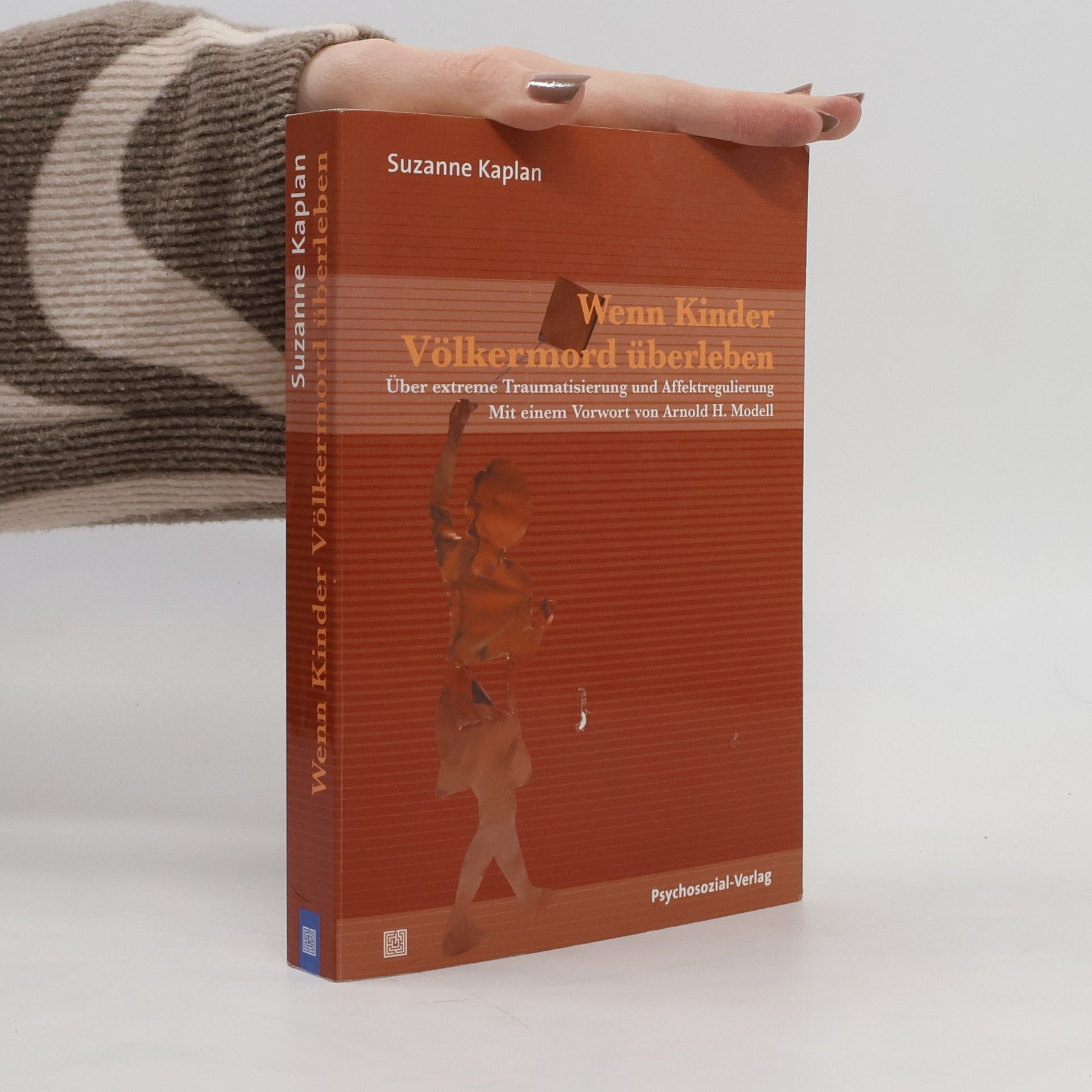 Suzanne Kaplan Wenn Kinder Völkermord überleben