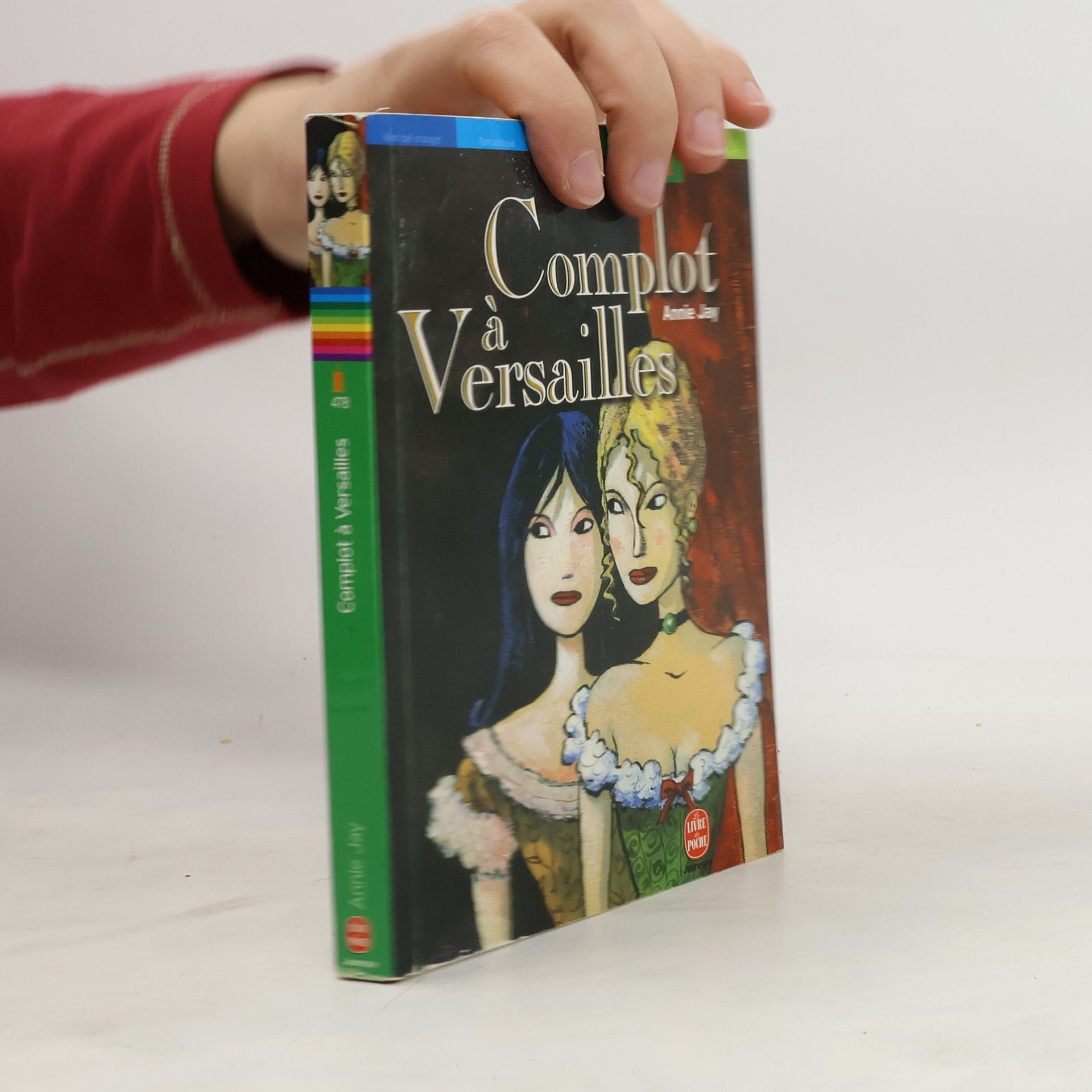 Annie Jay Complot à Versailles