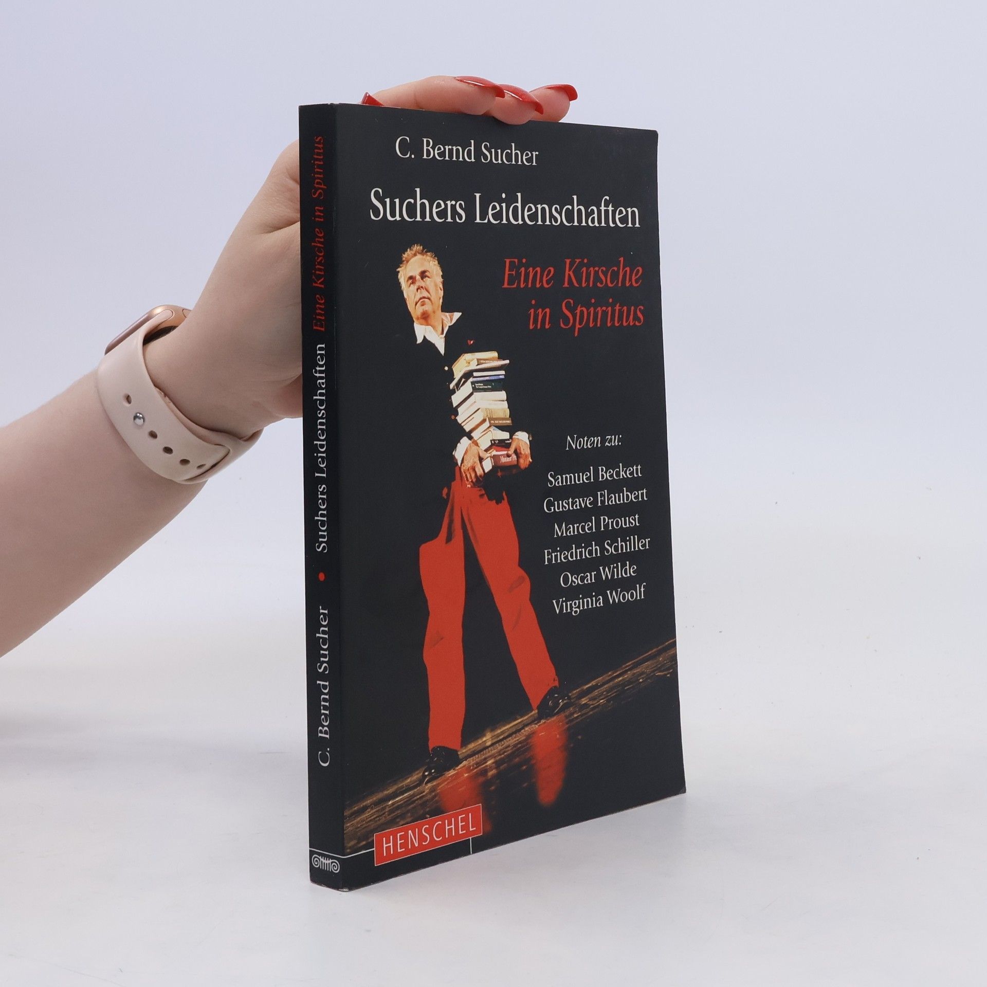 C. Bernd Sucher Eine Kirsche in Spiritus