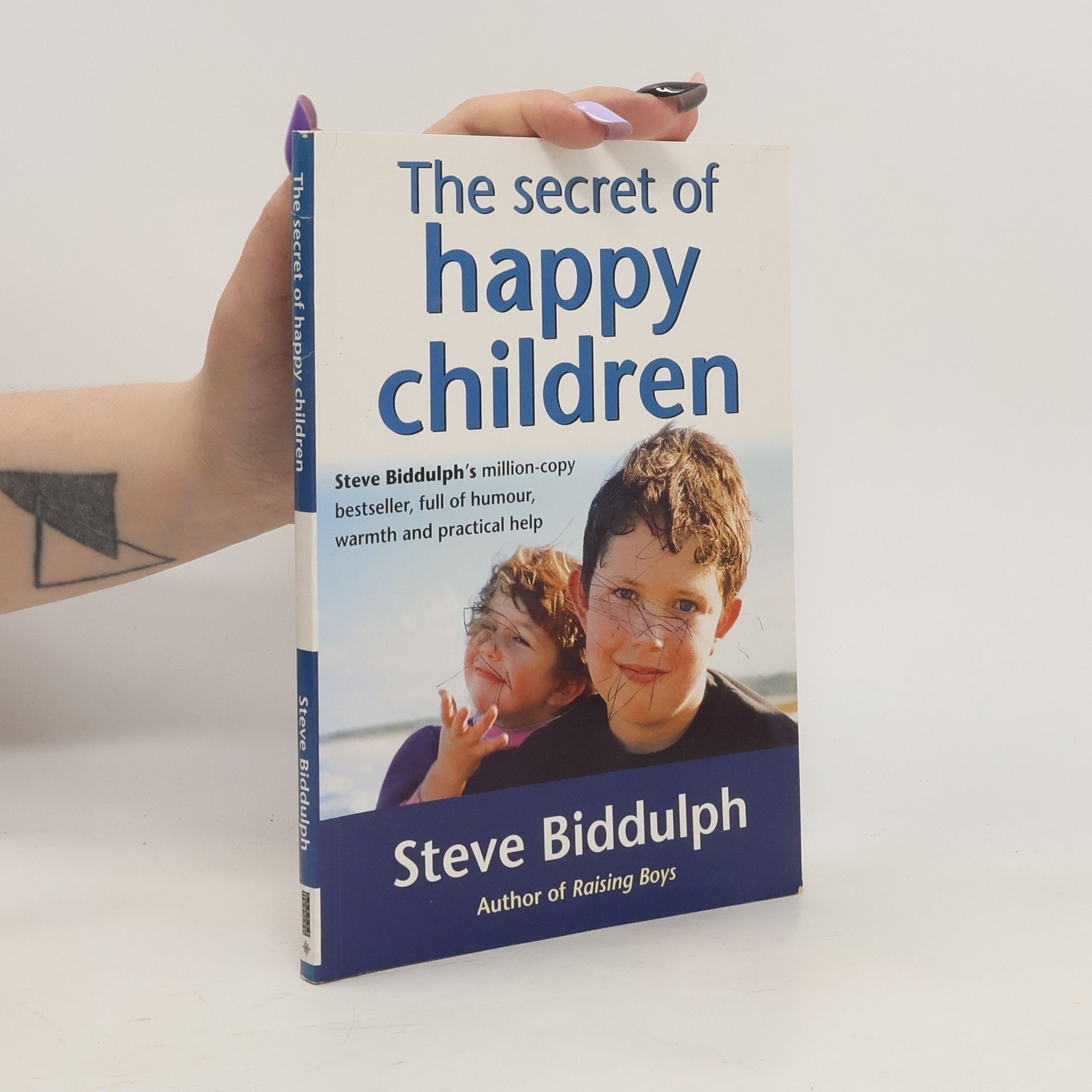 Steve Biddulph The Secret of Happy Children